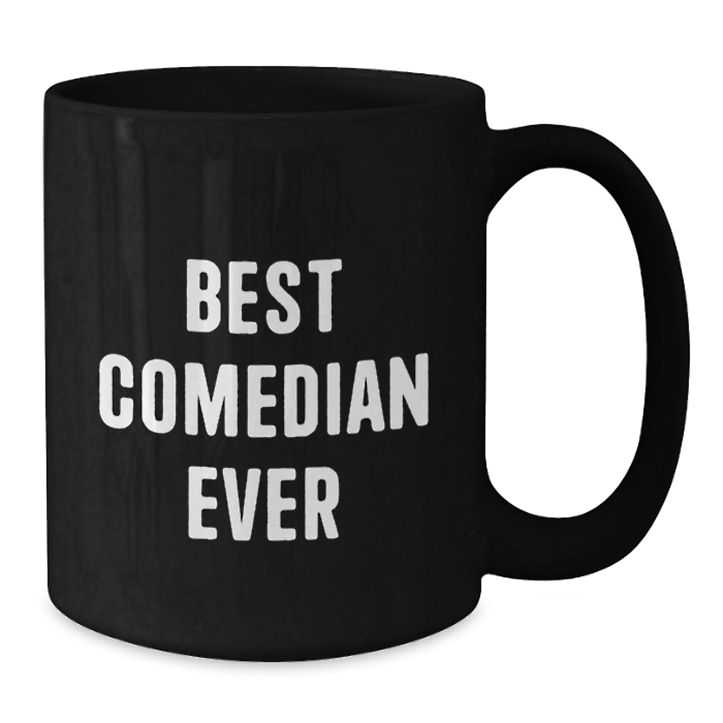 Comedian Gifts from Friends, Funny Black Coffee Mug for Comedian Lover, Best Comedian Ever Quote, Christmas Unique Items for Men - Additional