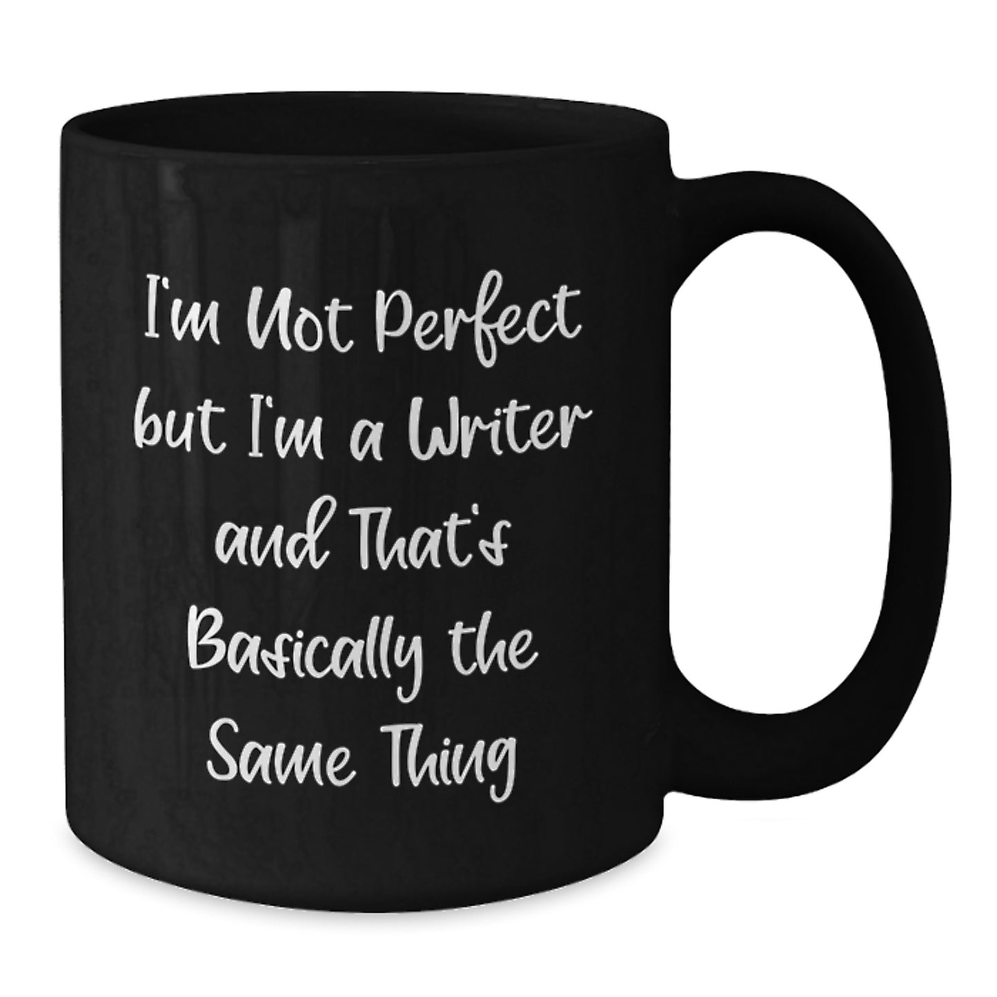 Funny Writer Gifts for Men - 'I'm Not Perfect But I'm A Writer' Black Coffee Mug, Christmas Unique Gifts from Friends - Additional
