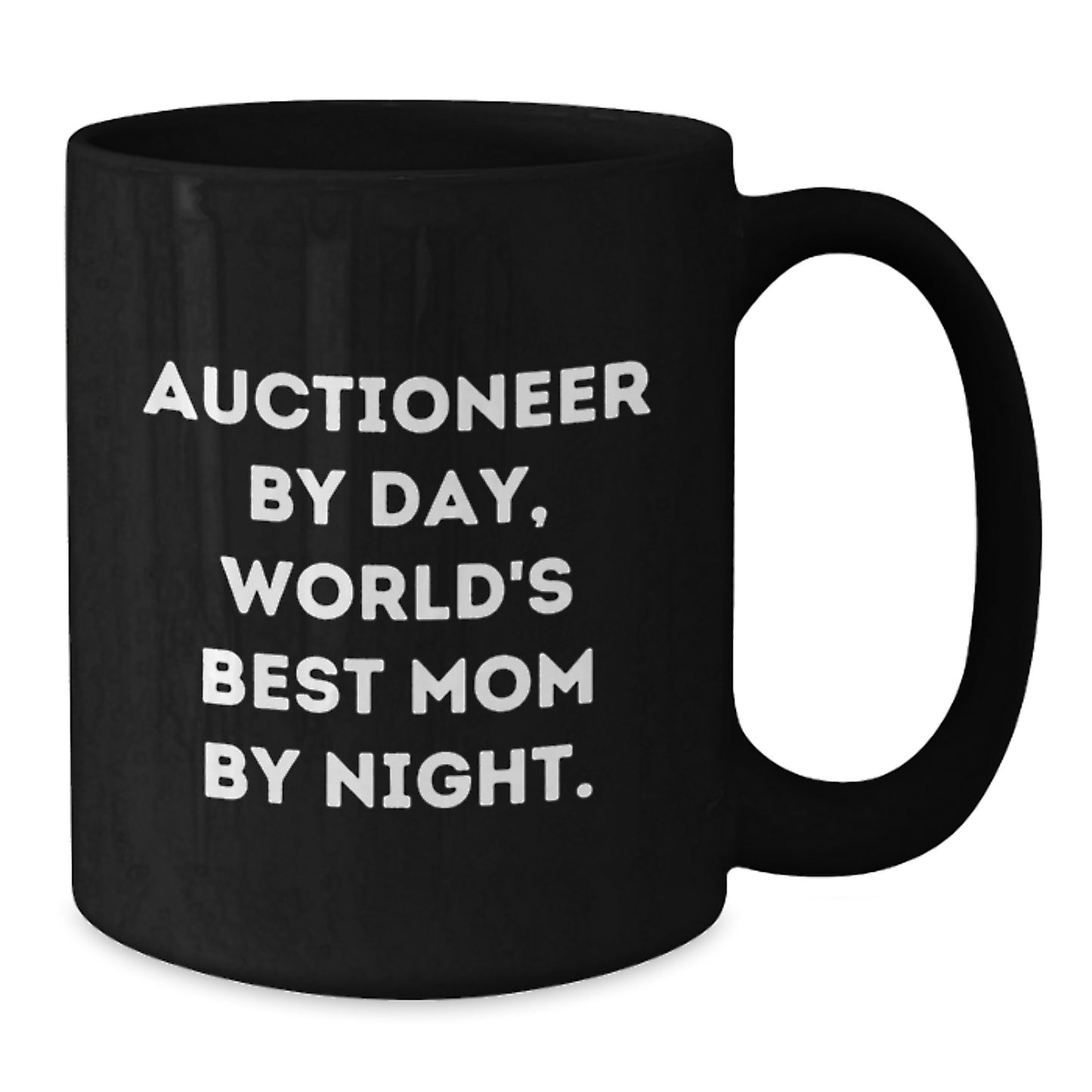 Christmas Auctioneer Gifts from Mom - Funny Black Coffee Mug for Auctioneer By Day, World's Best Mom By Night. - Additional