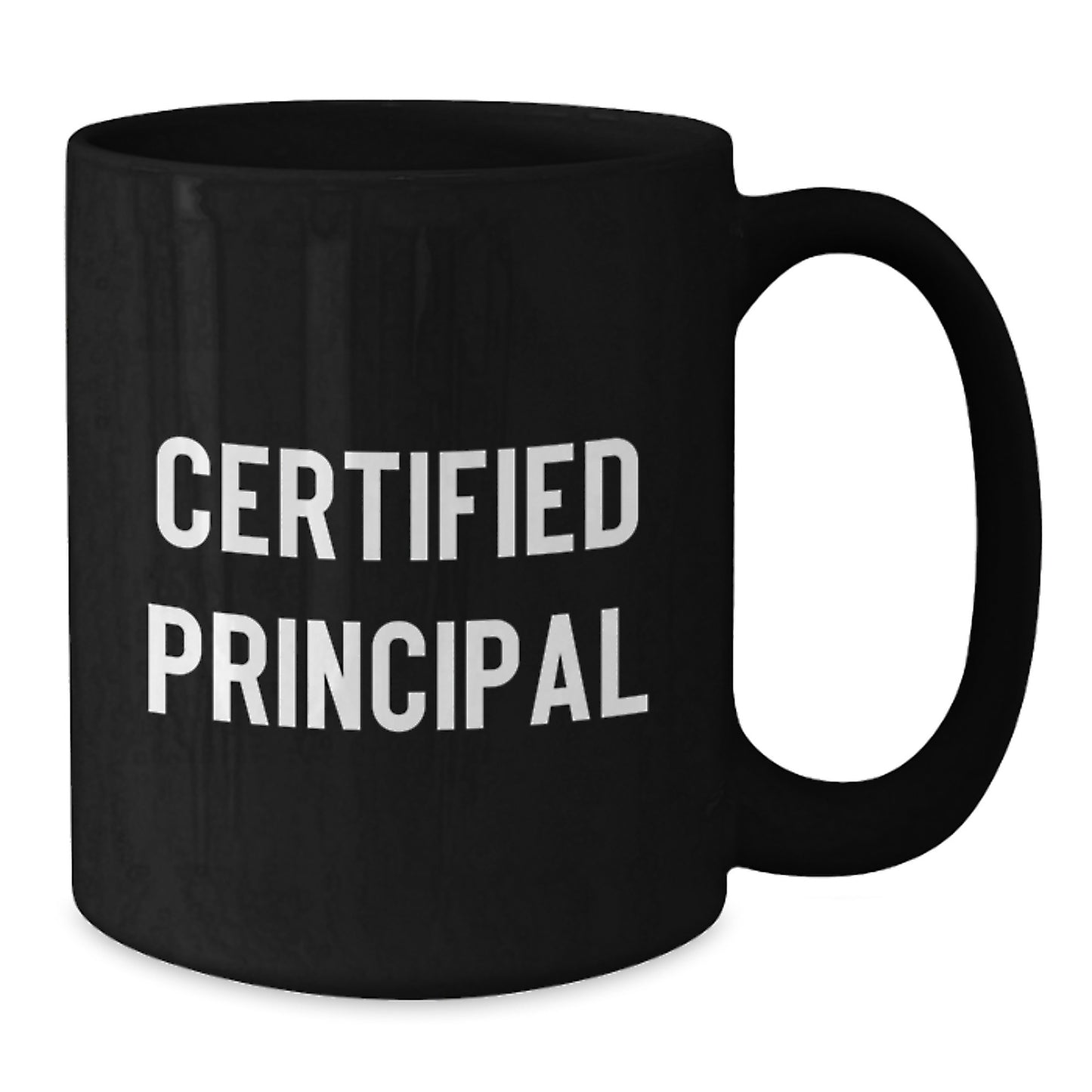 Funny Principal Gifts for Men from Women, Valentine's Unique Mugs for Principal, Black Coffee Mug with Certified Principal Quote - Additional