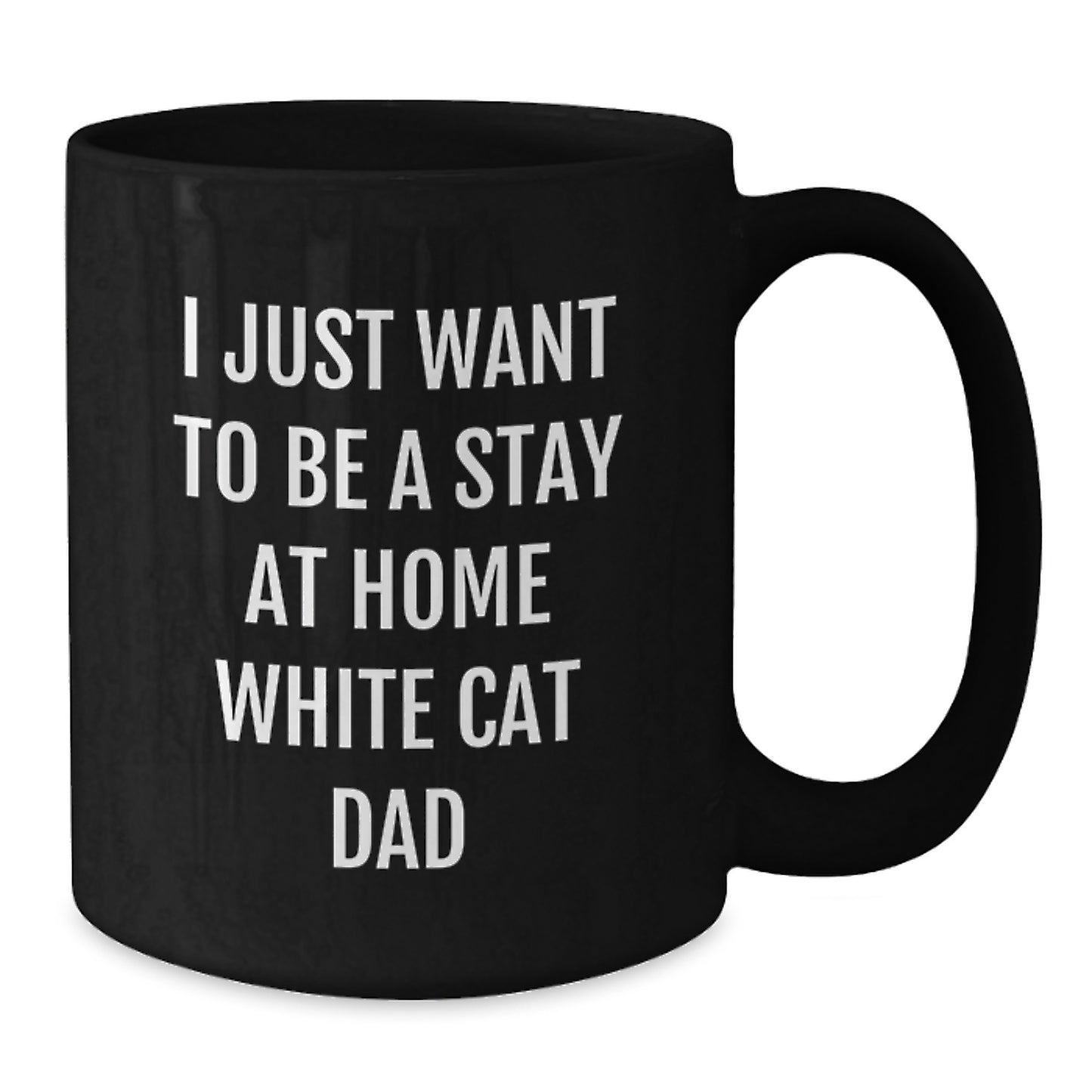 Funny White Cat Gifts for White Cat Dads, Black Coffee Mugs from Men, Unique Christmas Unique Gifts for White Cat Enthusiasts - Additional