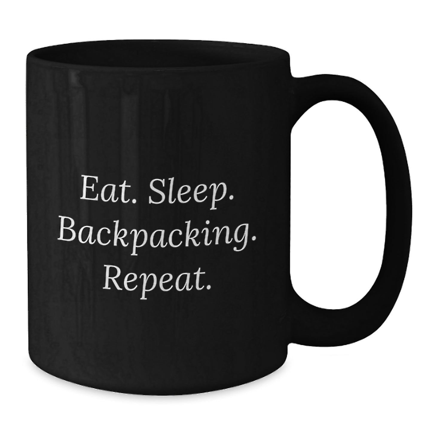 Funny Backpacking Gifts for Men, Women, Friends, Coworkers, Family - Eat. Sleep. Backpacking. Repeat. Black Coffee Mug - Gift from Family for Christmas - Additional
