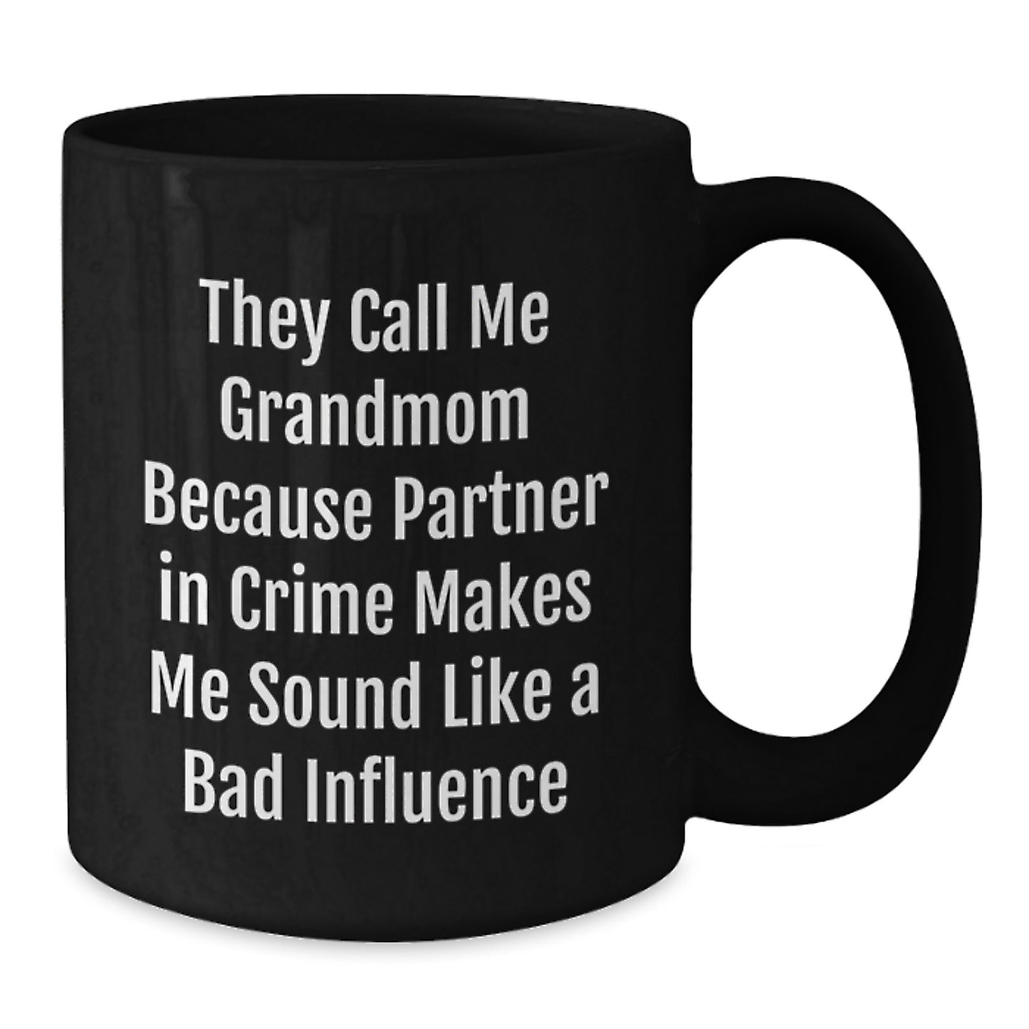Funny Grandmom Gifts from Men - Partners in Crime Black Coffee Mug - Unique Christmas Memorable Presents for Grandmom - Black Ceramic Mug - Additional