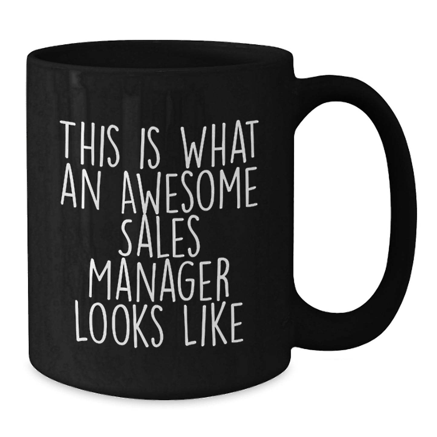 Funny Sales Manager Gifts from Friends - This Is What An Awesome Sales Manager Looks Like Black Coffee Mug for Birthday, Sales Manager Appreciation, or Motivational Gift - Additional