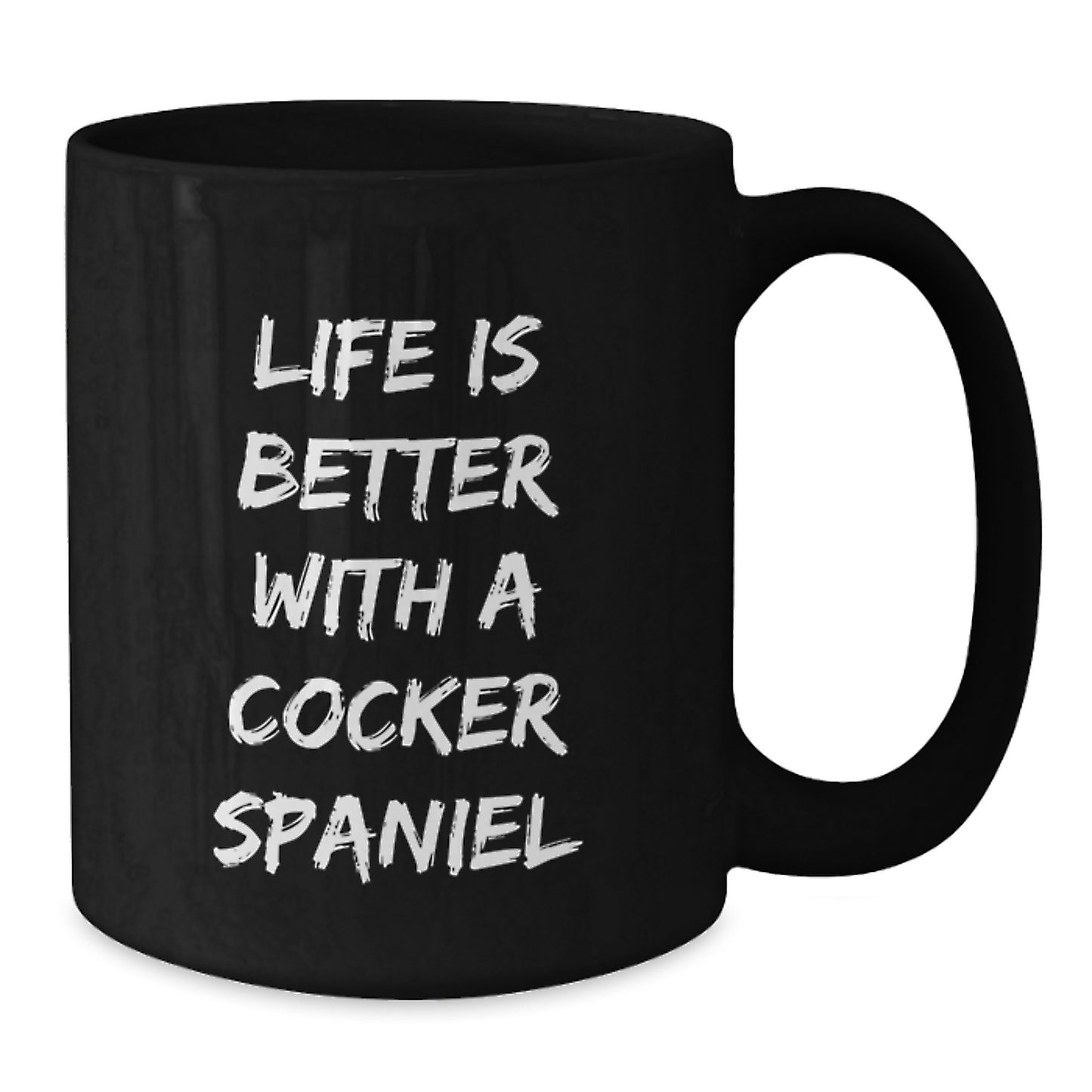 Life is Better with a Cocker Spaniel, Funny Black Coffee Mug Gifts for Cocker Spaniel Dog Lovers, Graduation Unique Gifts from Friends, Coworkers, Family - Additional