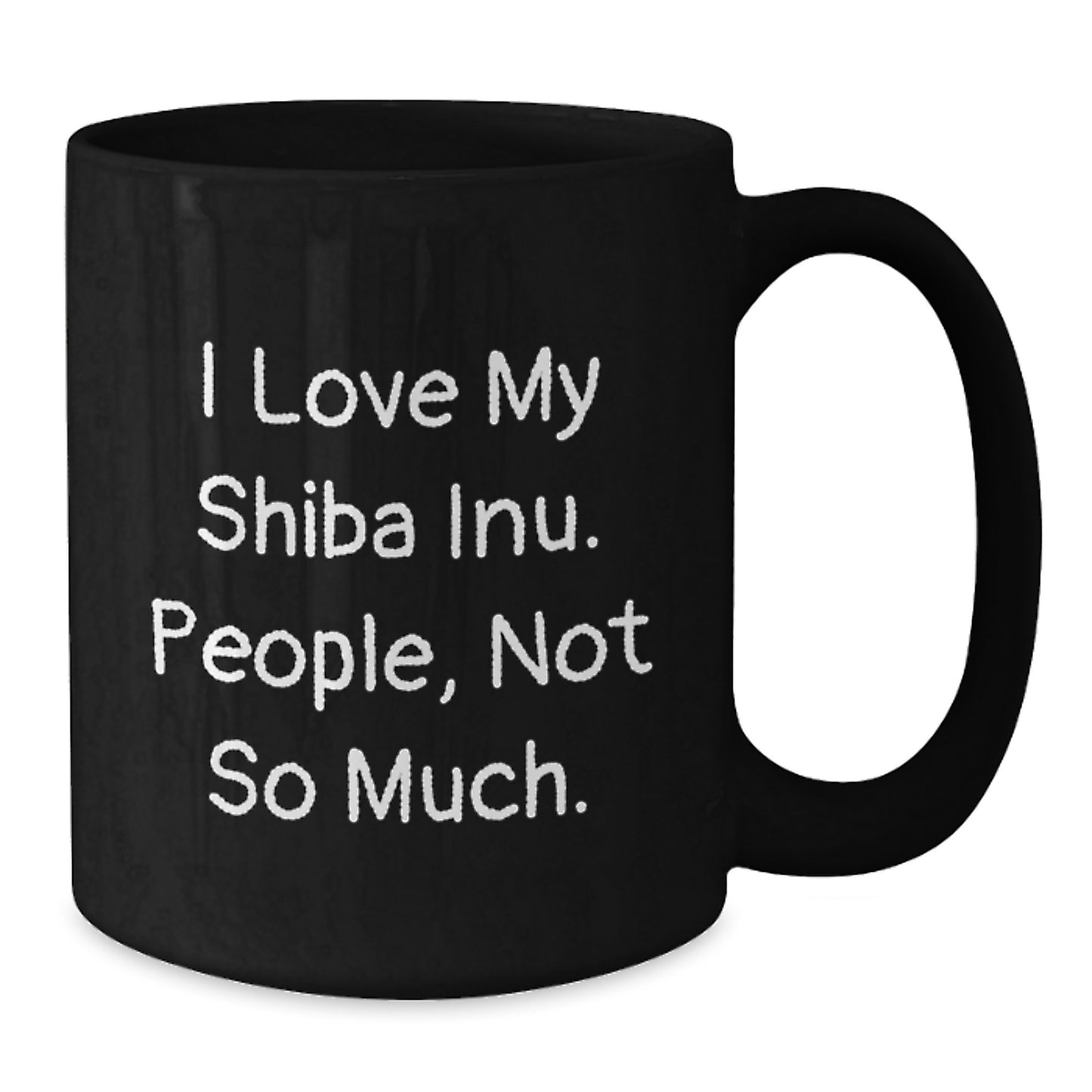 Shiba Inu Dog Lovers Gifts from Friends, Funny Quotes for Men and Women, Black Coffee Mug for Graduation Unique Gifts - Additional