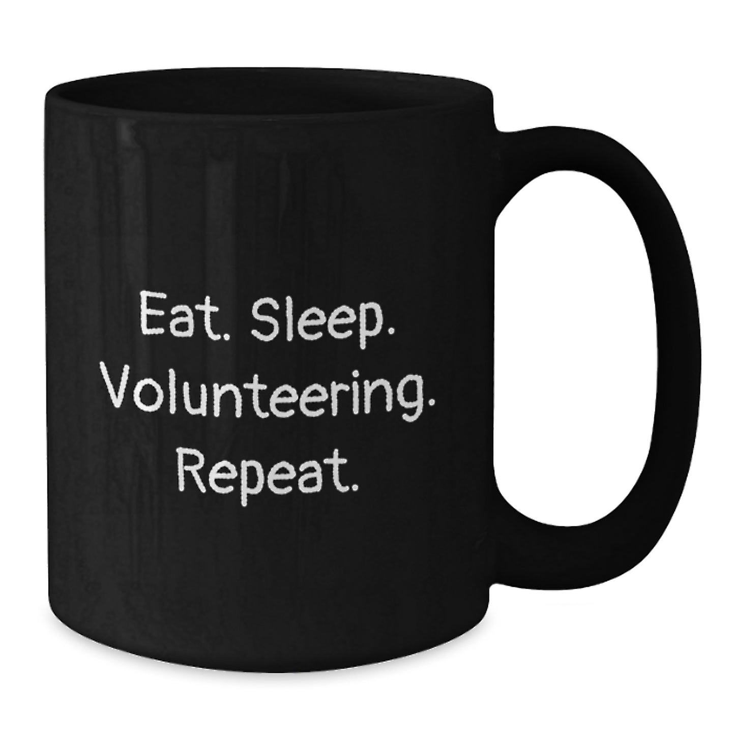 Funny Volunteering Quotes Black Coffee Mugs Gifts from Friends for Volunteers - Additional