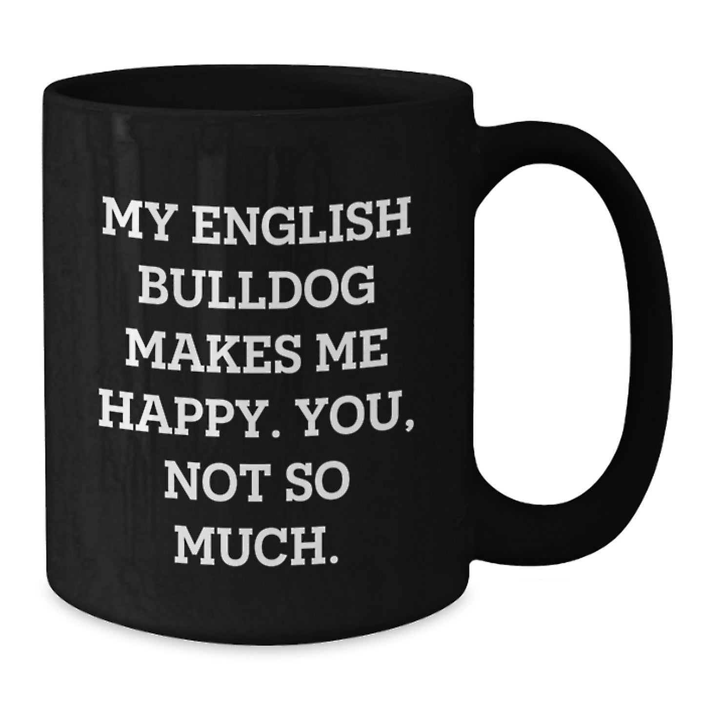 English Bulldog Lover Gifts from Friends for Men Funny Black Coffee Mug Valentine's Unique - Additional