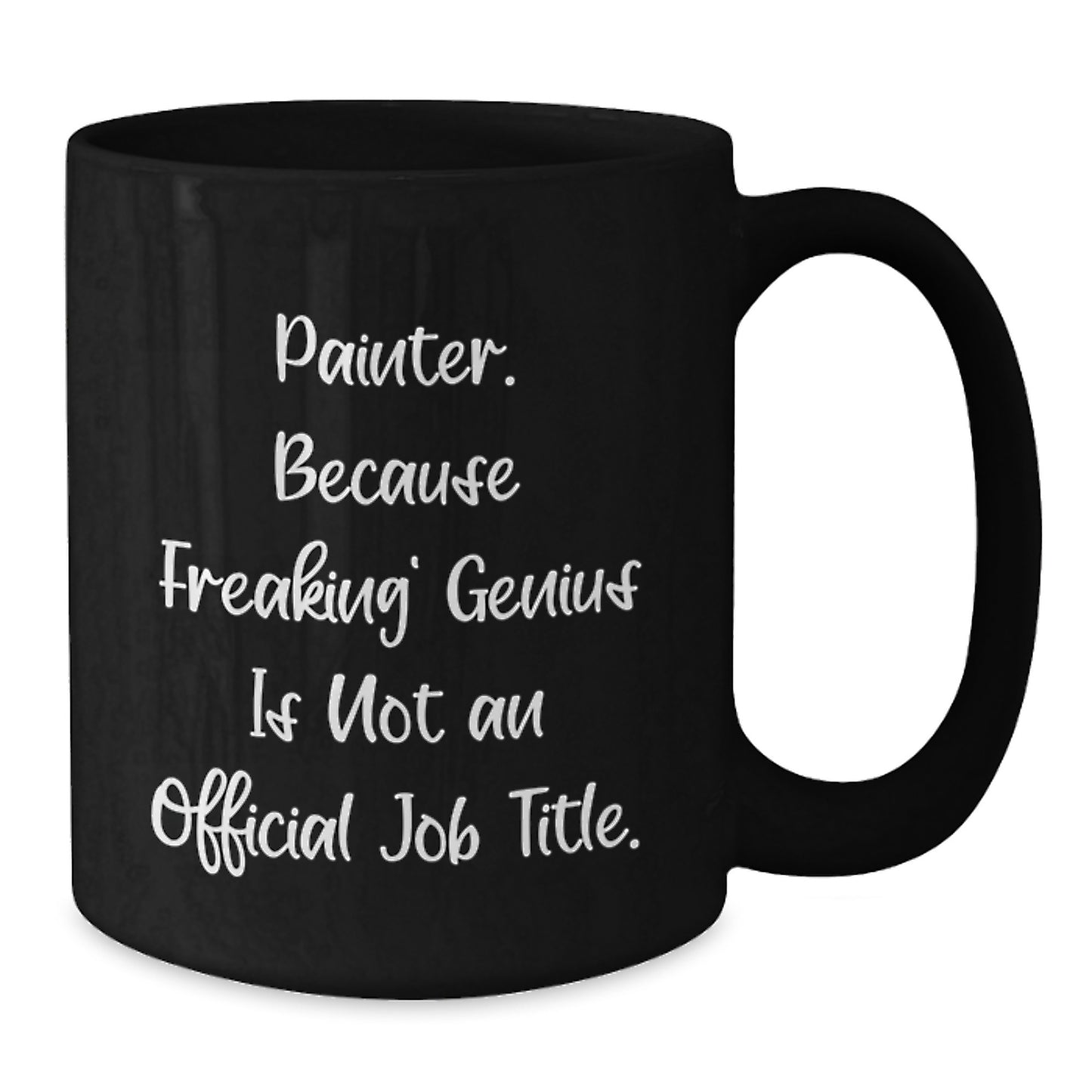 Funny Painter Black Coffee Mug Gifts from Men to Women Friends on Mother's Day - Additional