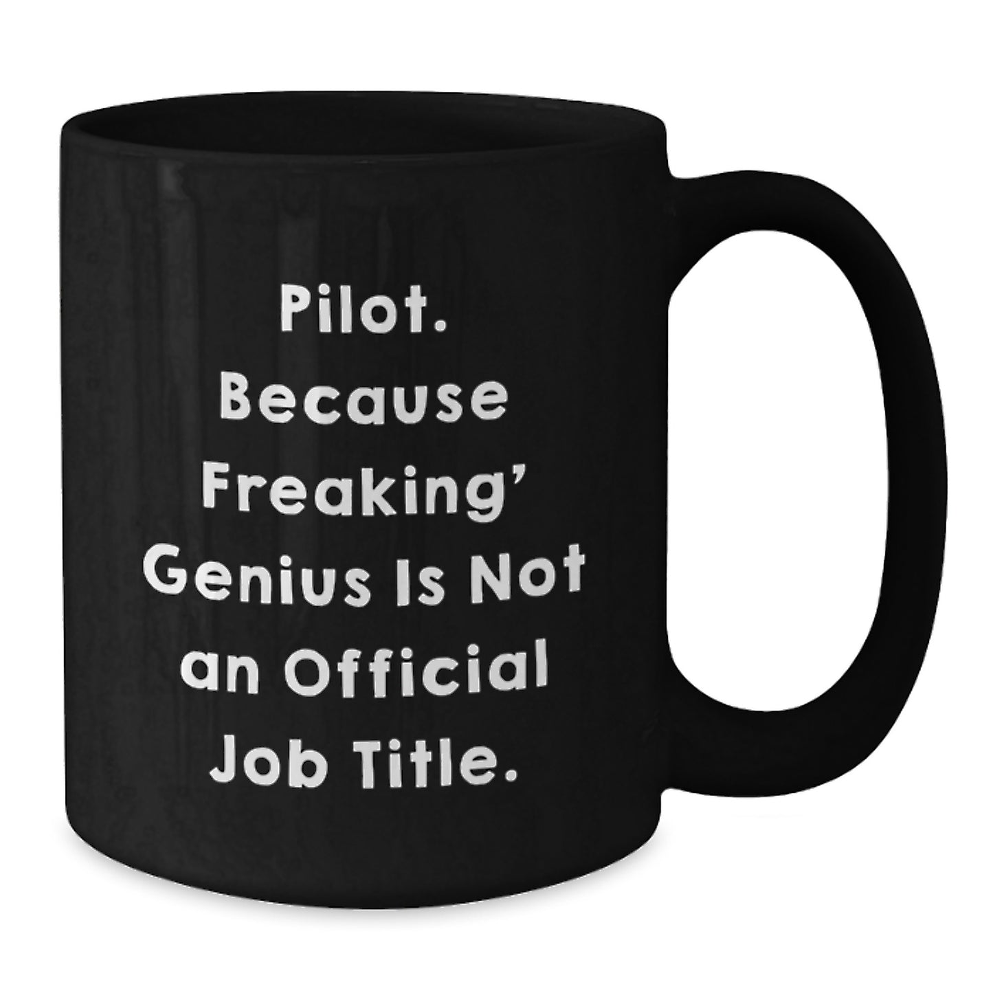 Funny Pilot Gifts from Men, Unique Black Coffee Mug for Pilot Friends, Inspirational Pilot Quote Gifts on Mother's Day - Additional