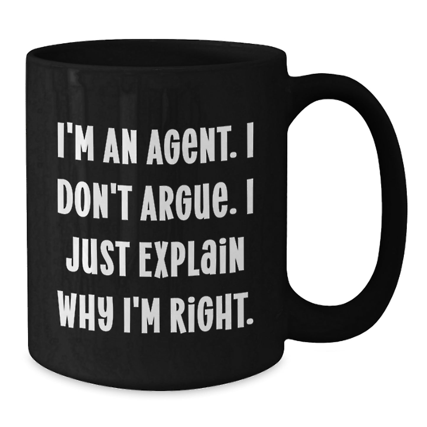 Funny Agent Quotes Gifts for Agent Men Graduation Unique Agent Black Coffee Mug - Additional