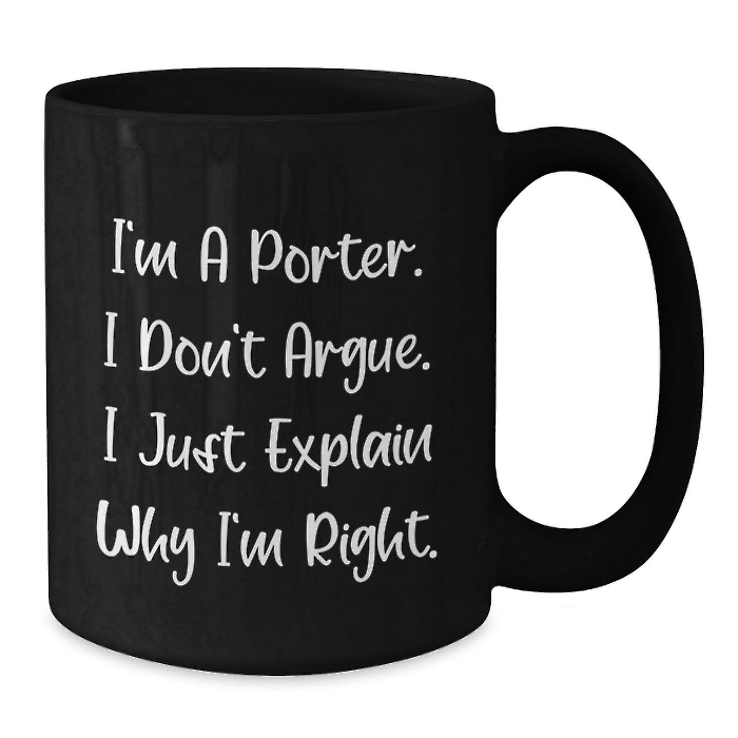 Funny Porter Black Coffee Mugs Gifts from Friends for Porter Men Graduation Unique - Additional