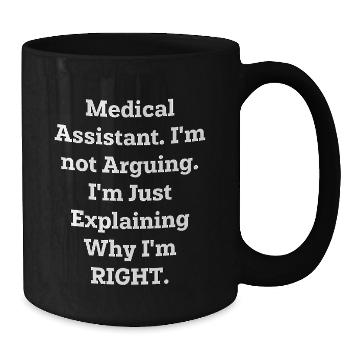 Medical Assistant Funny Mug Gifts from Family, Unique Gifts for Medical Assistant Women on Mother's Day - Additional