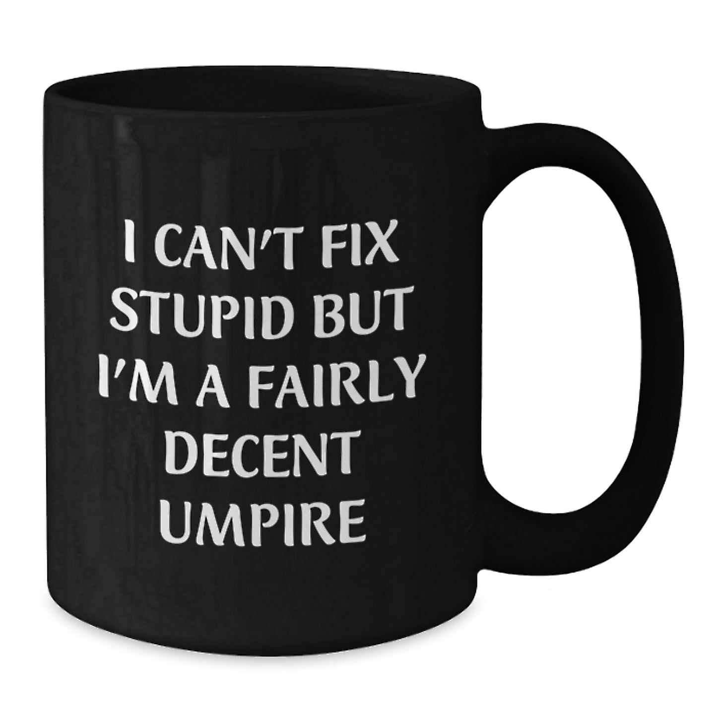Funny Umpire Gifts for Umpire Fans, Black Coffee Mug, Perfect Graduation Unique Gifts from Men to Umpire - Additional