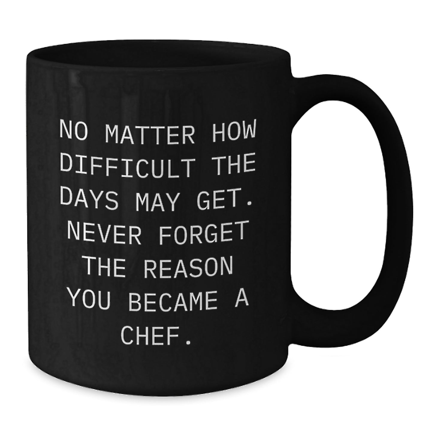 Funny Chef Quotes Black Coffee Mugs Gifts from Family to Chef Graduation Unique Gifts - Additional