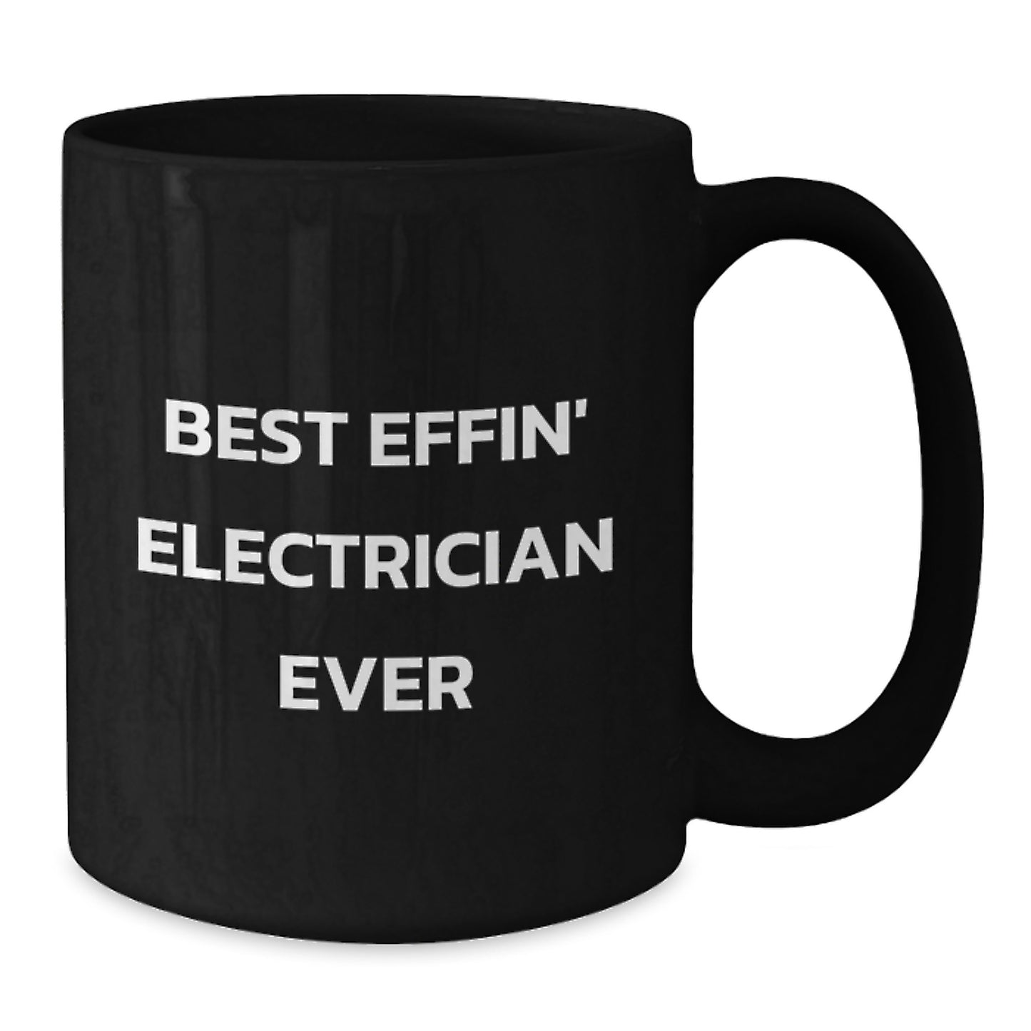 Funny Electrician Gifts, Black Coffee Mug for Electrician Husband, Best Effin' Electrician Ever Quote Birthday Unique Gifts from Men - Additional