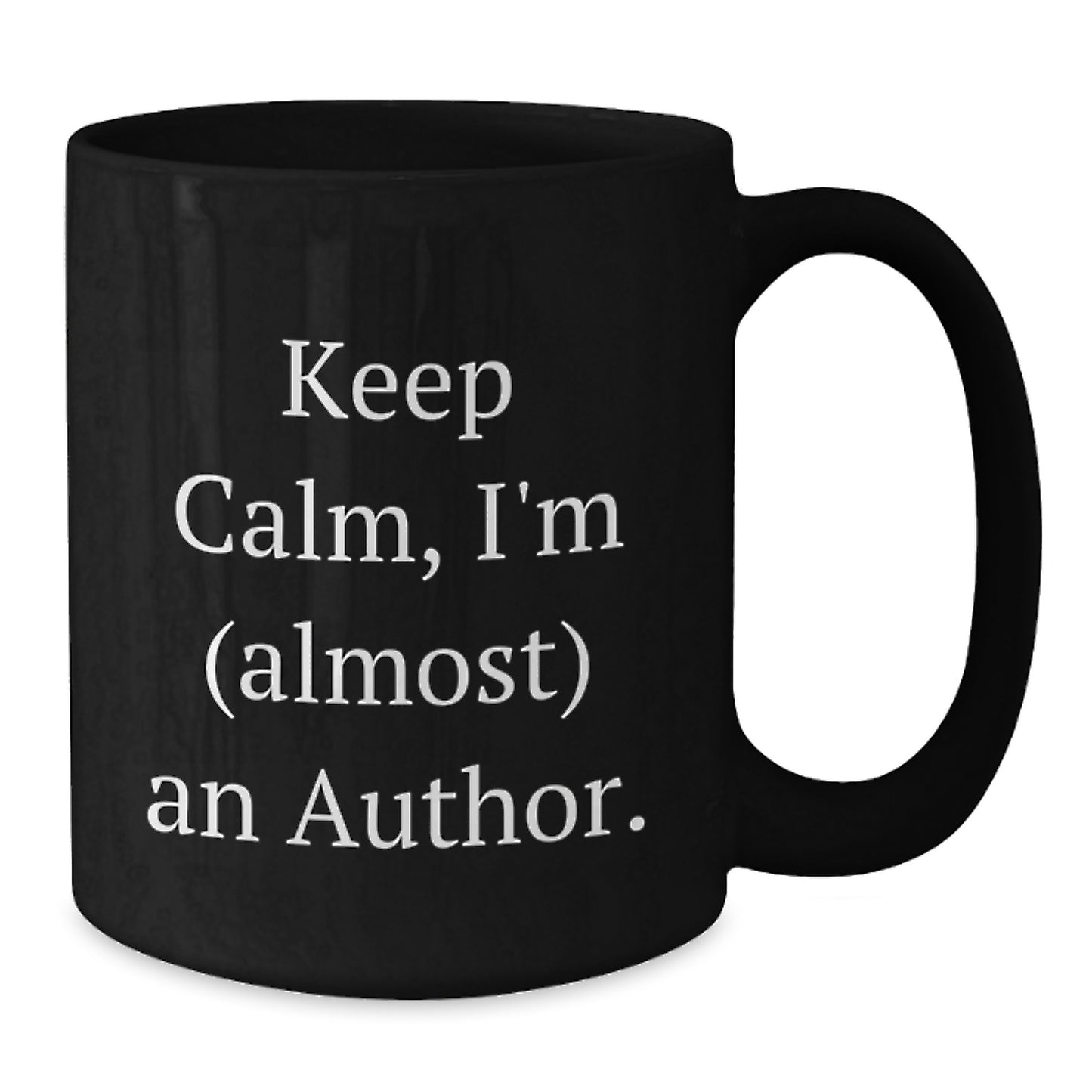 Funny Author Gifts for Men, Unique Black Coffee Mug with Keep Calm I'm (almost) An Author, Perfect Christmas Unique Gifts from Friends to Author - Additional