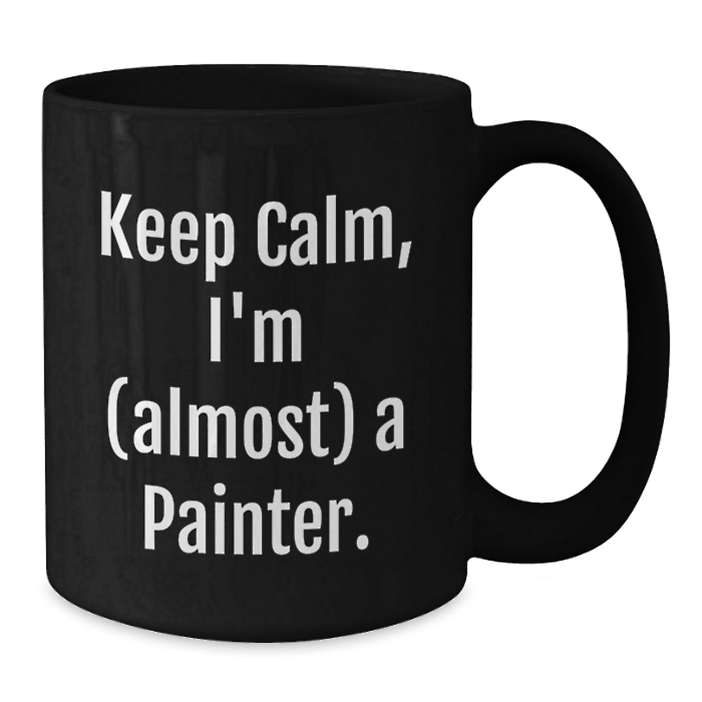Funny Painter Gifts, Black Coffee Mug, Christmas Unique Presents for Painter Friends, 'Keep Calm, I'm (almost) A Painter.' Mug - Additional