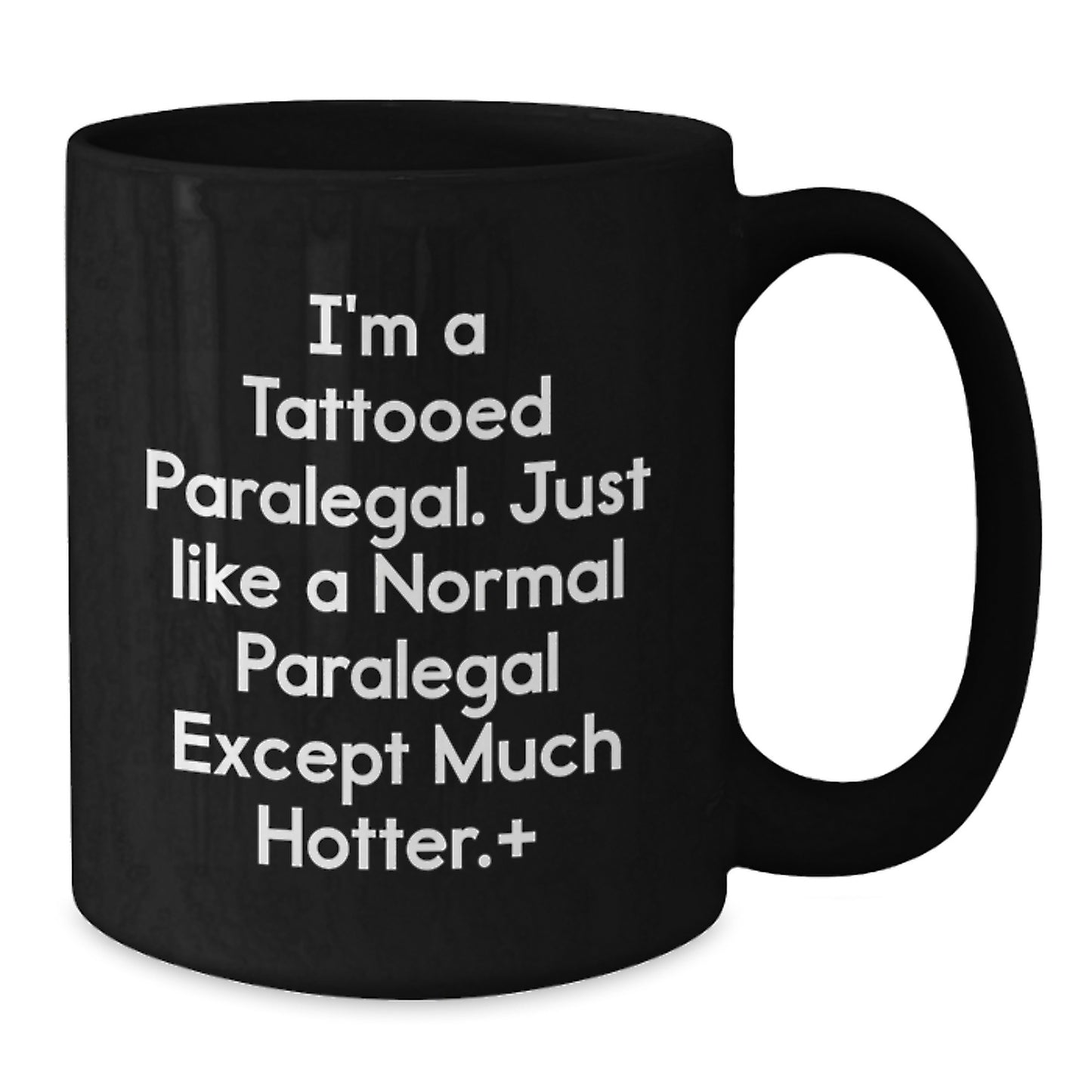 Funny Paralegal Black Coffee Mugs, Gifts from Friends to Paralegal Coworkers on Birthday Unique Gifts - Additional