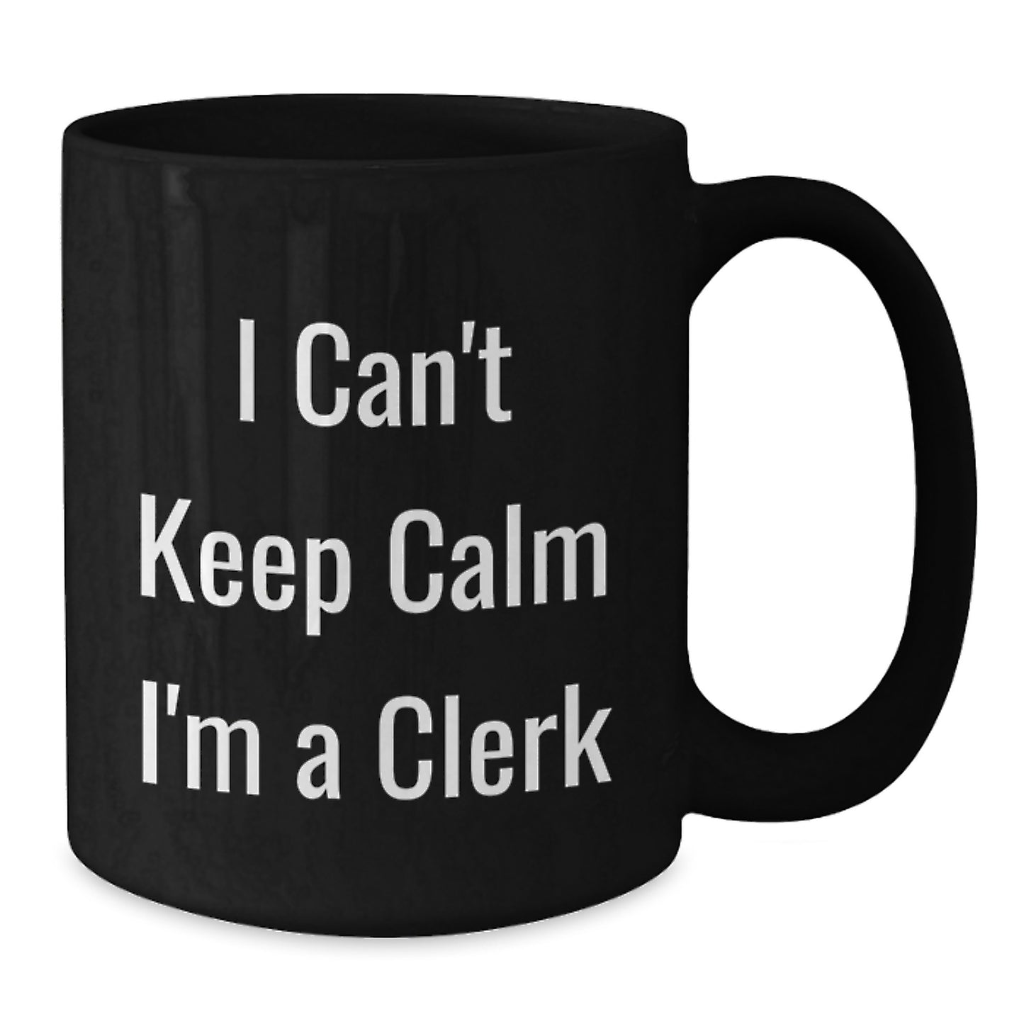 Funny Clerk Gifts for Men, Women, Coworkers - 'I Can't Keep Calm I'm A Clerk' Black Coffee Mug, Perfect for Christmas Unique Gifts from Friends or Family - Additional