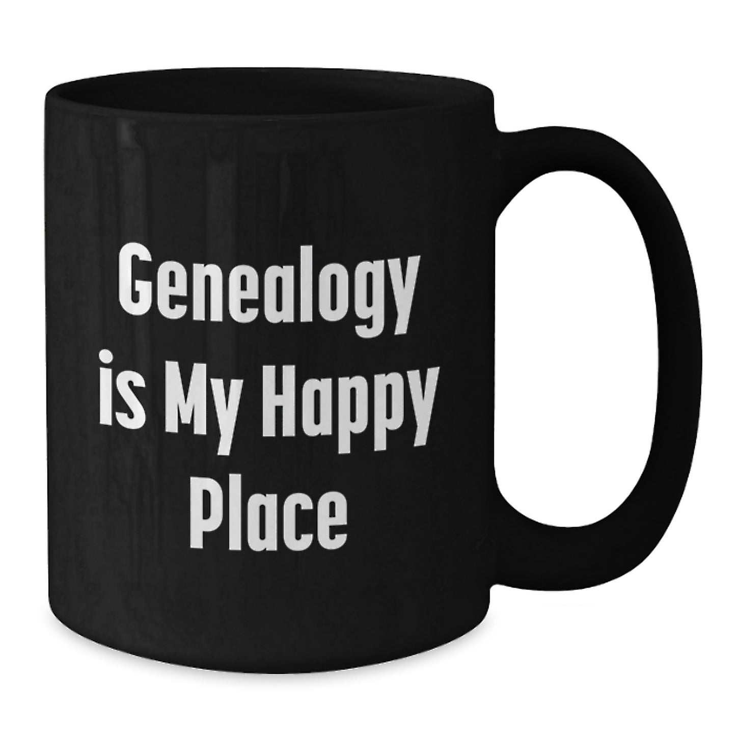 Genealogy Enthusiasts Gifts from Family for Dad Black Coffee Mug - Genealogy Is My Happy Place - Additional