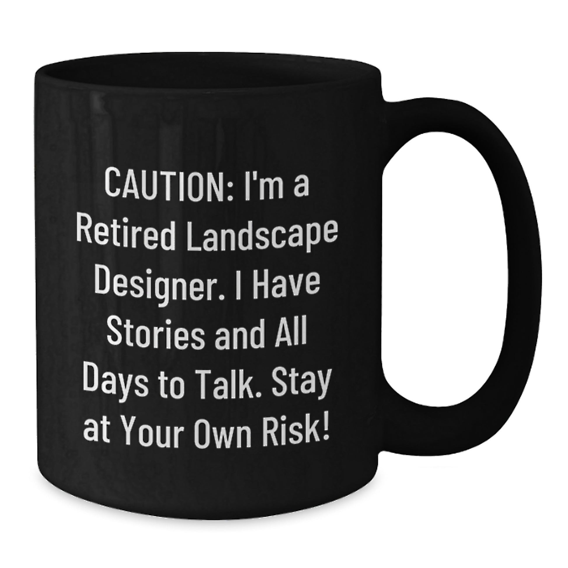 Gifts from Friends and Family for Landscape Designers, Funny 'I'm a Retired' Black Coffee Mugs, Christmas Unique Mug, 11oz or 15oz - Additional
