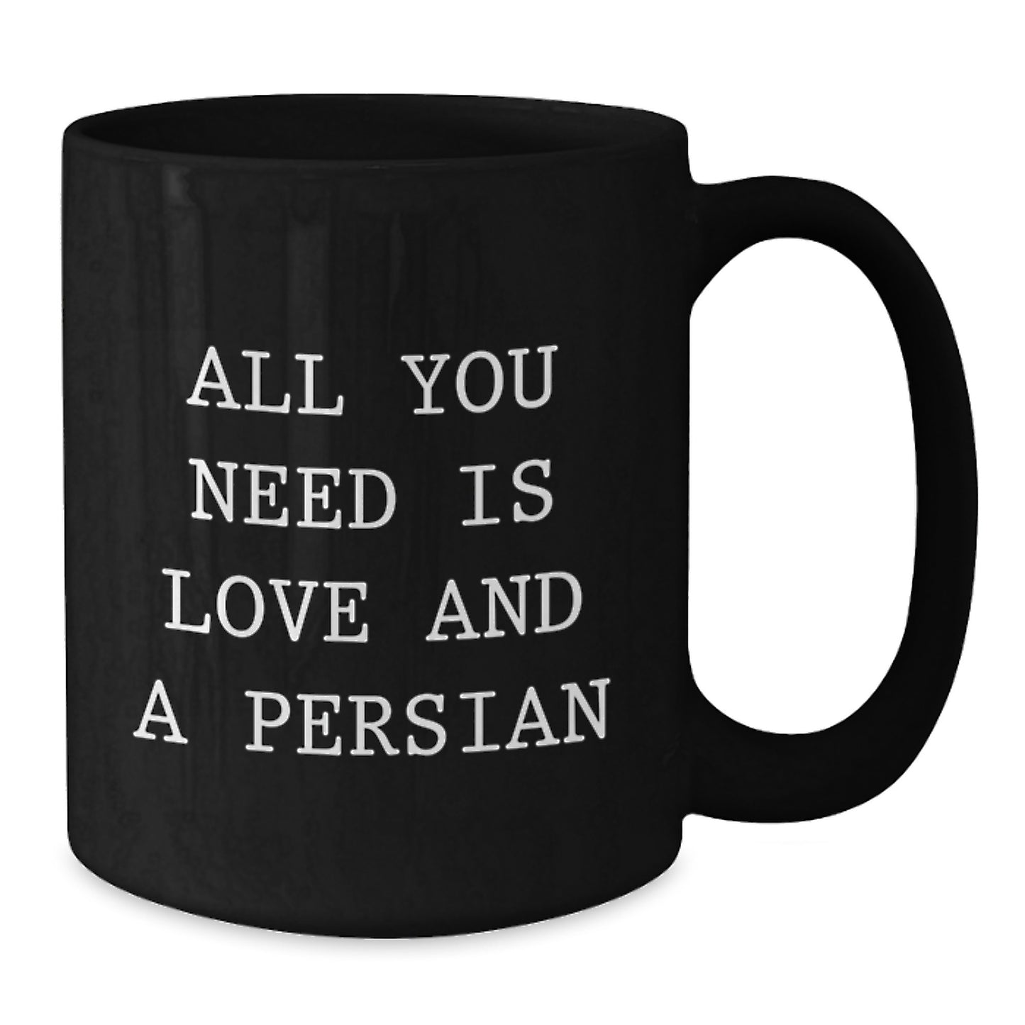 Funny Persian Cat Gifts for Men from Friends, Birthday Unique Mugs with 'All You Need Is Love And A Persian' Quote, Black Coffee Mug for Persian Cat Lovers - Additional