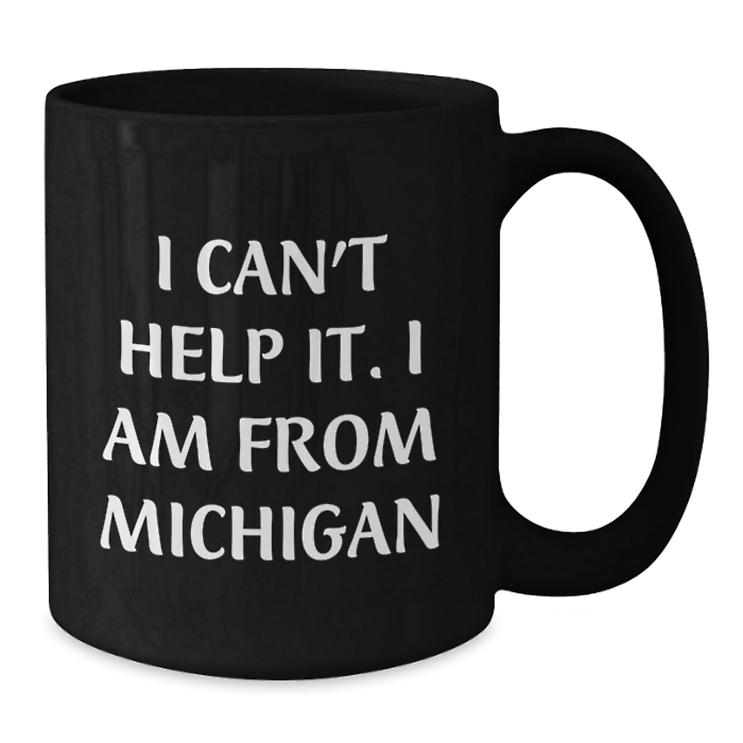 Michigan Proud Black Coffee Mug, Funny Quote Gift for Friends, Family, and Coworkers from Michigan, Graduation Unique Gifts - Additional