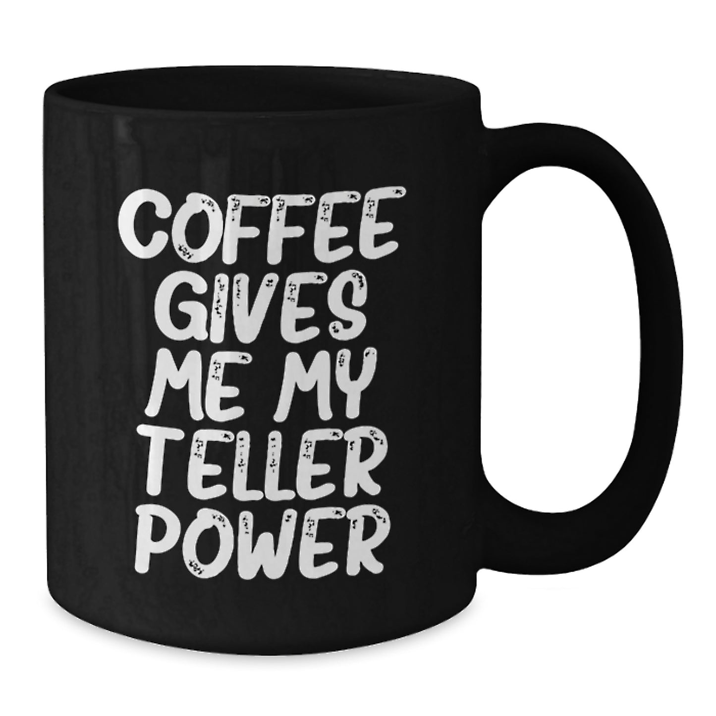 Teller Power Funny Black Coffee Mug Gifts from Men to Friends for Birthday - Additional
