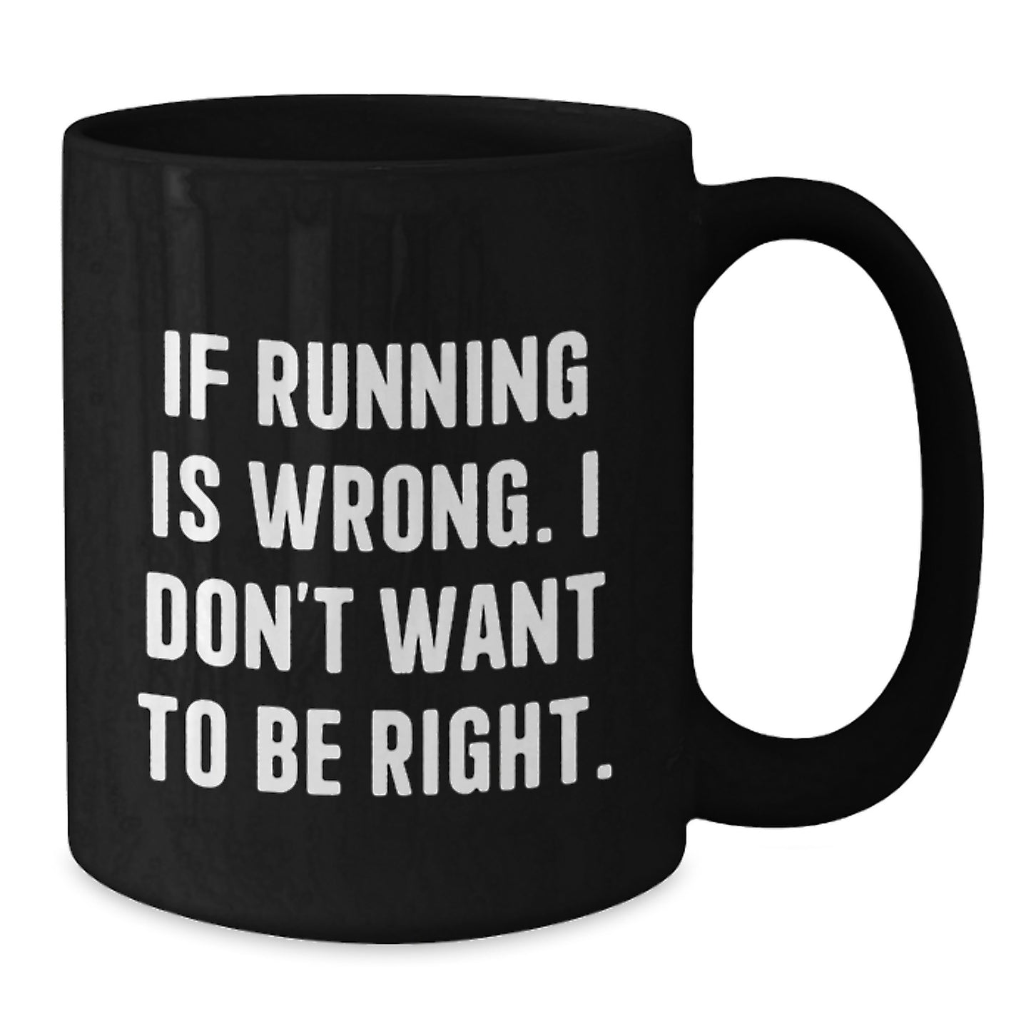Funny Running Quote Black Coffee Mug, Gifts for Running Enthusiasts from Friends, Best Graduation Unique Gifts for Men Women - Additional