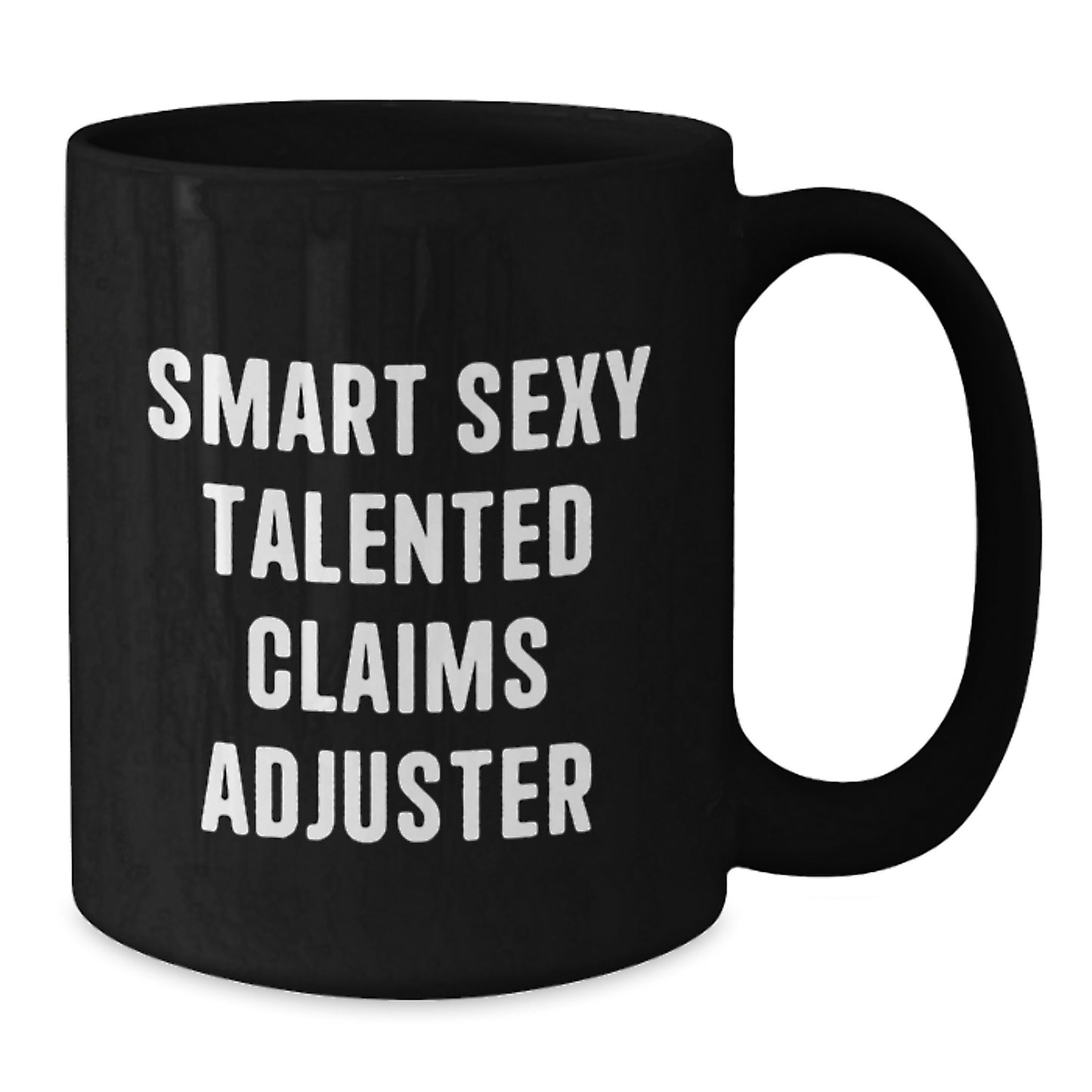 Funny Claims Adjuster Gift for Men, Sexy Talented Claims Adjuster Black Coffee Mug, Christmas Unique Gifts from Friends and Family - Additional