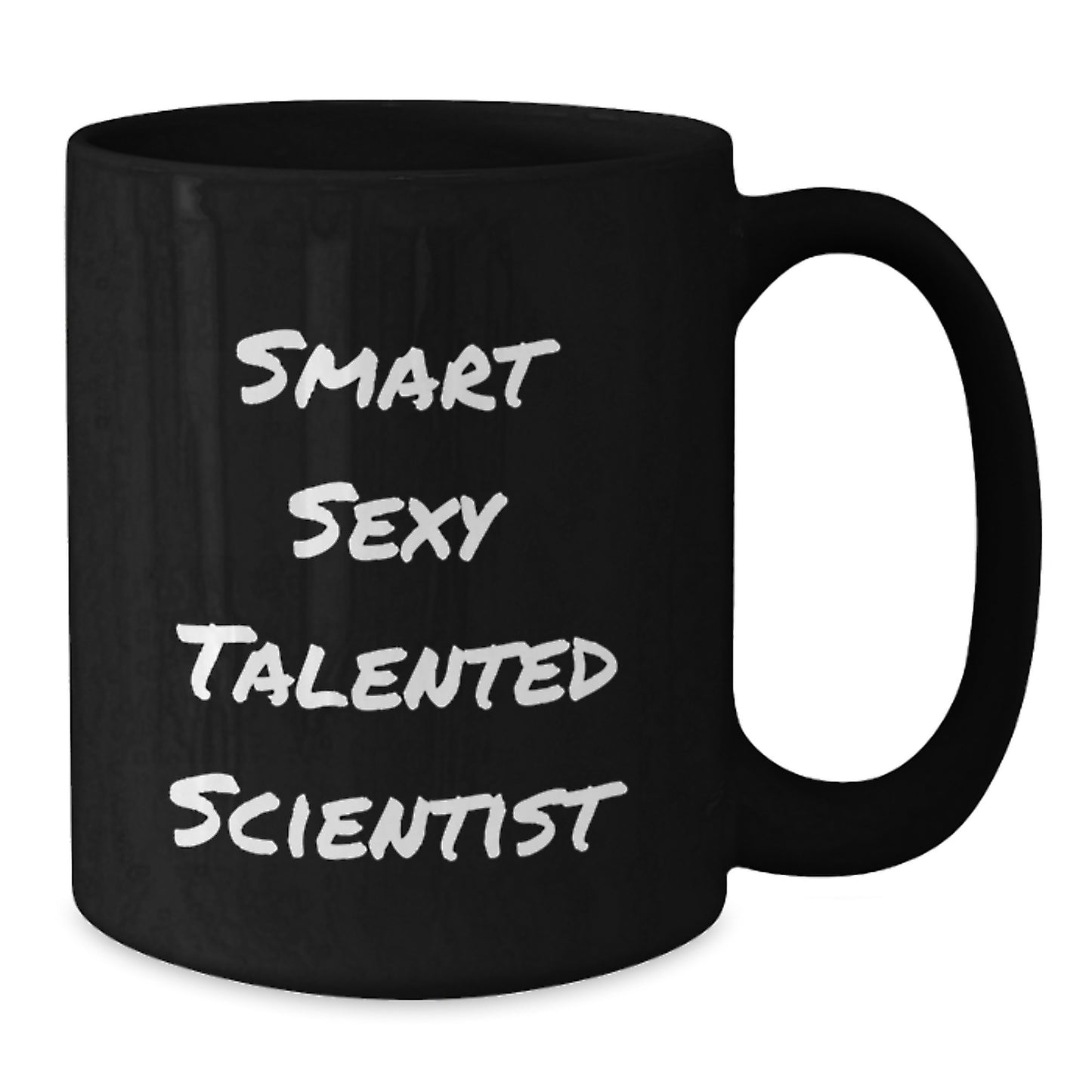 Funny Scientist Gifts for Men, Black Coffee Mug with 'Smart Sexy Talented Scientist' Quote, Christmas Unique Gifts for Him from Friends, Perfect Mug for Lab Scientists - Additional