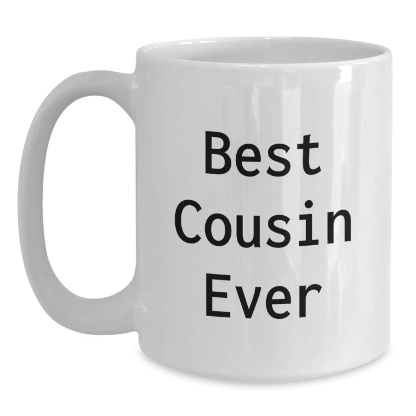 Funny Cousin Gifts from Men, White Ceramic Coffee Mug for Best Cousin Ever, Graduation Unique Gifts - Main