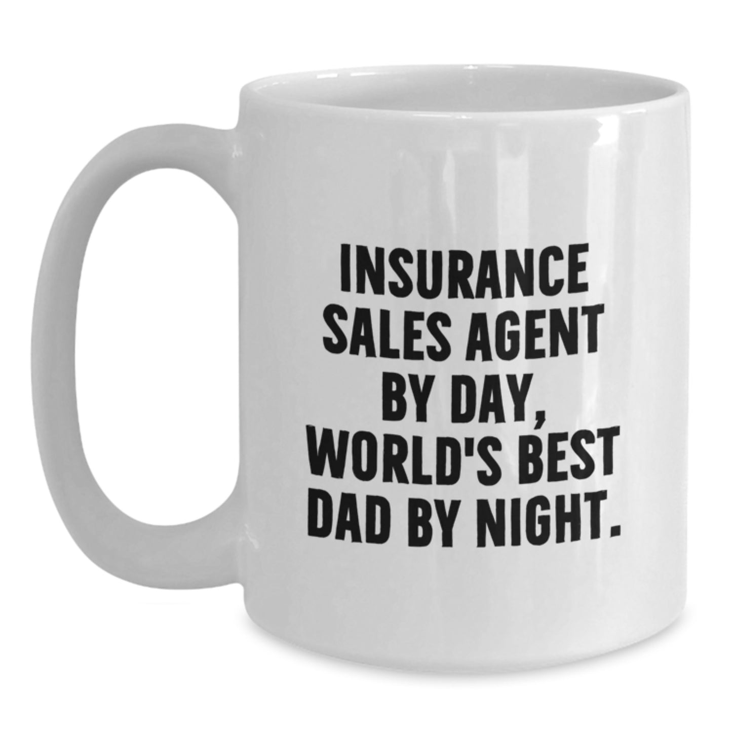 Insurance Sales Agent Gifts, Funny Quote White Coffee Mug, Birthday Unique Presents, Gifts from Men for Insurance Sales Agent - Main