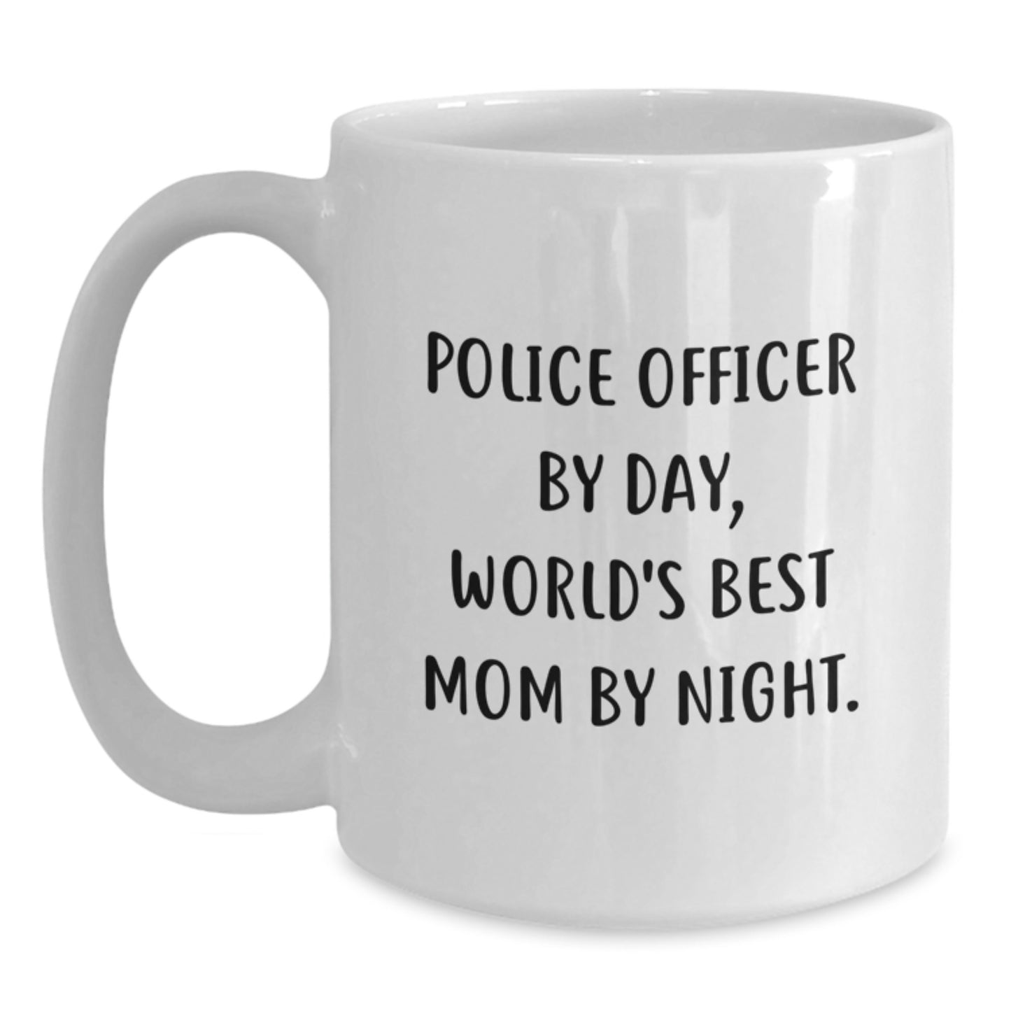 Police Officers' Humorous Gift by Day, World's Best Mom Mug for Birthday - Main