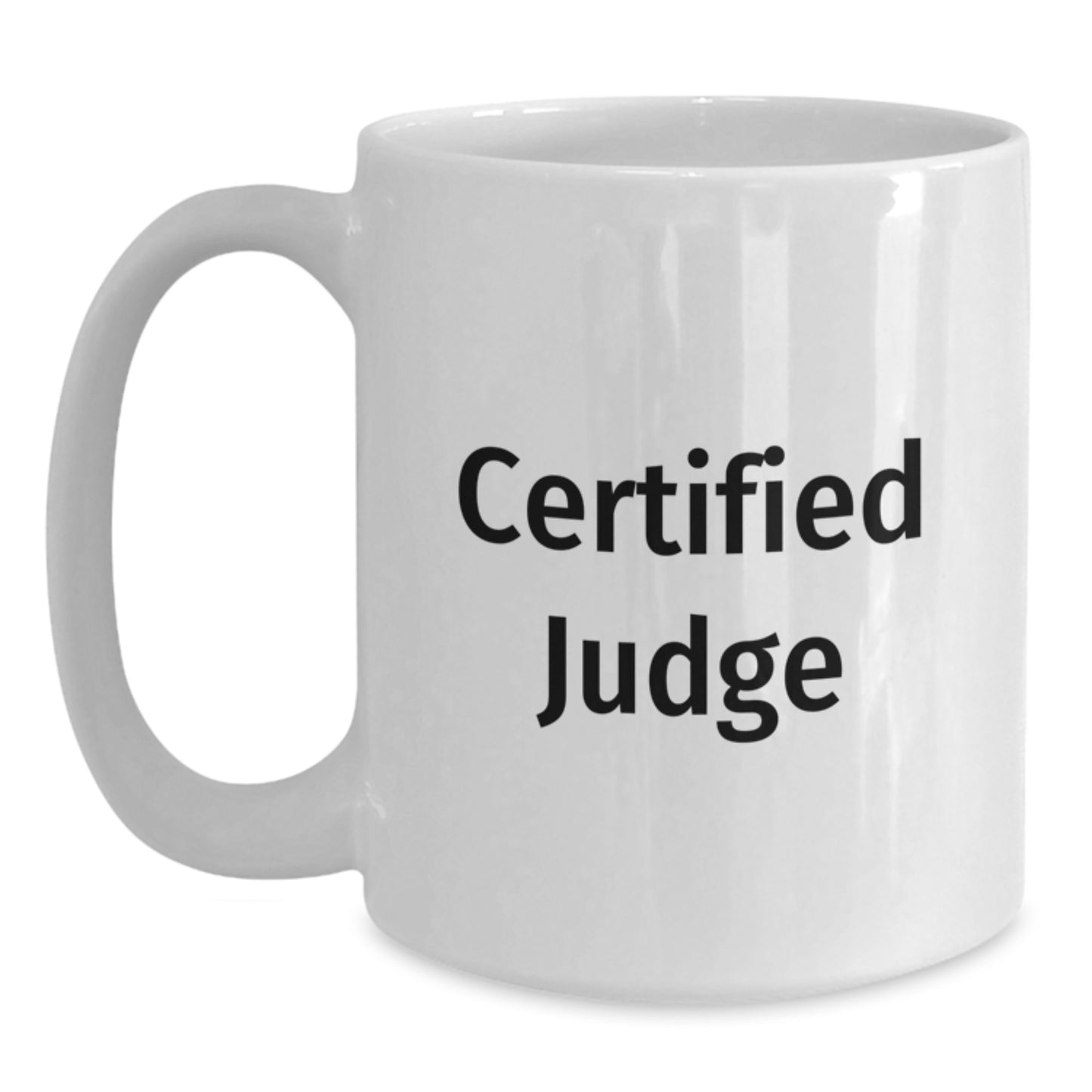 Funny Judge Gifts from Friends for Birthday - White Coffee Mug with 'Being a Judge is a Real Gas' Quote - Main