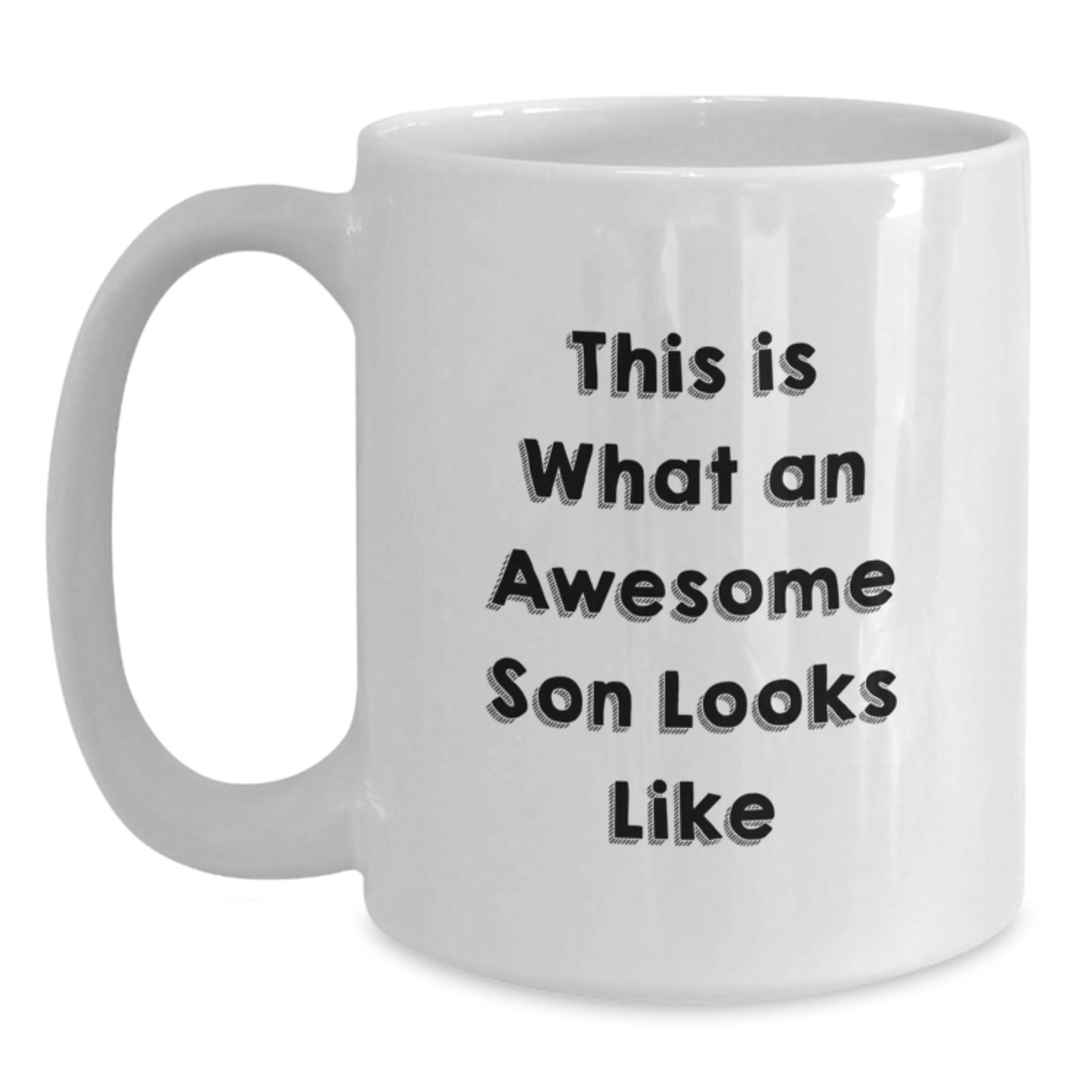 Funny Son White Coffee Mug, Gifts from Mom for Awesome Son's Graduation, 'This Is What An Awesome Son Looks Like' Quote, Unique Gift for Him - Main