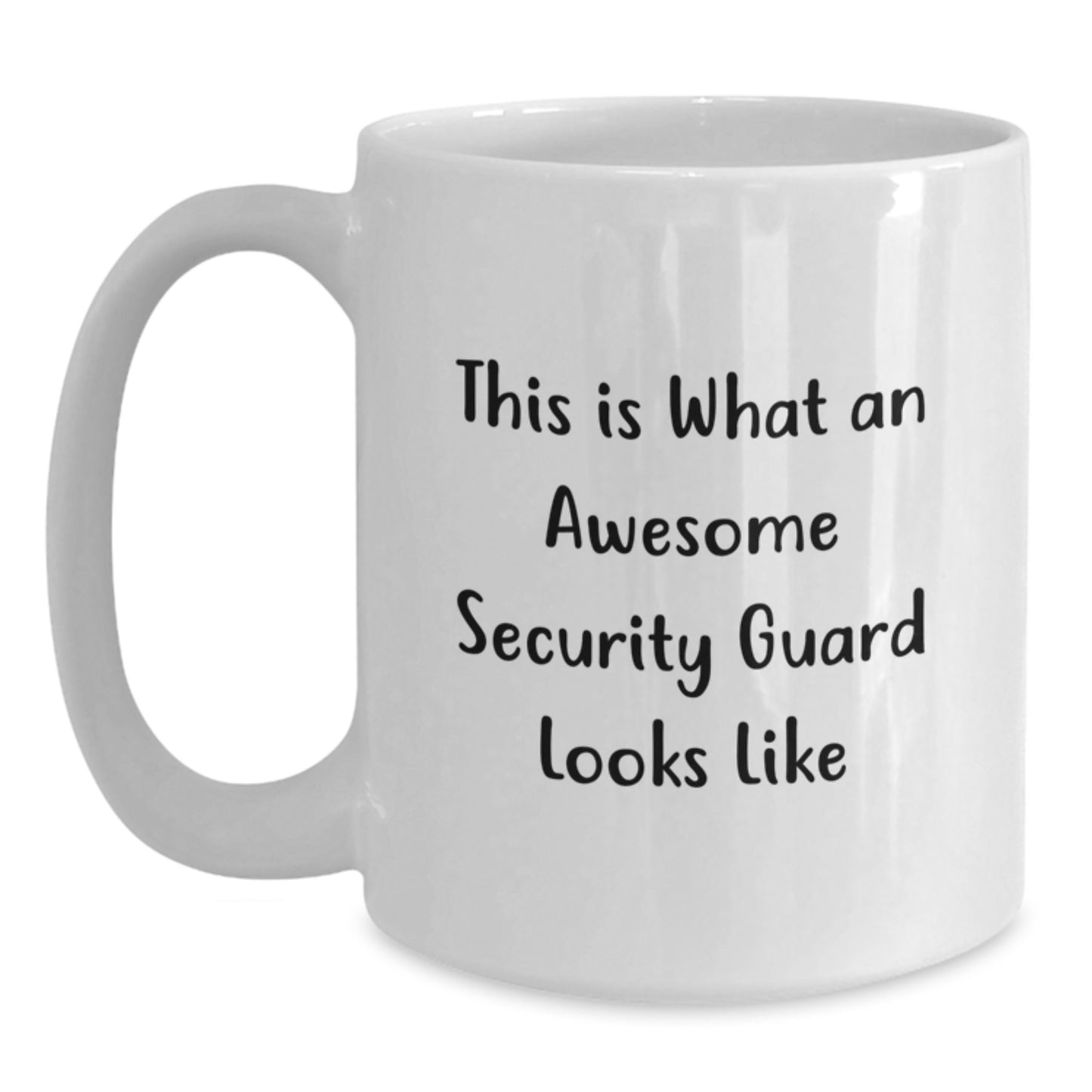 Funny Security Guard Gifts from Friends - 'This Is What An Awesome Security Guard Looks Like' White Coffee Mug for Birthday - Main