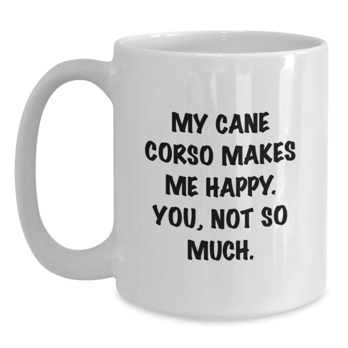Cane Corso Dog Lovers Funny Mug Gifts from Men to Cane Corso Dog Owners on Birthday - Main