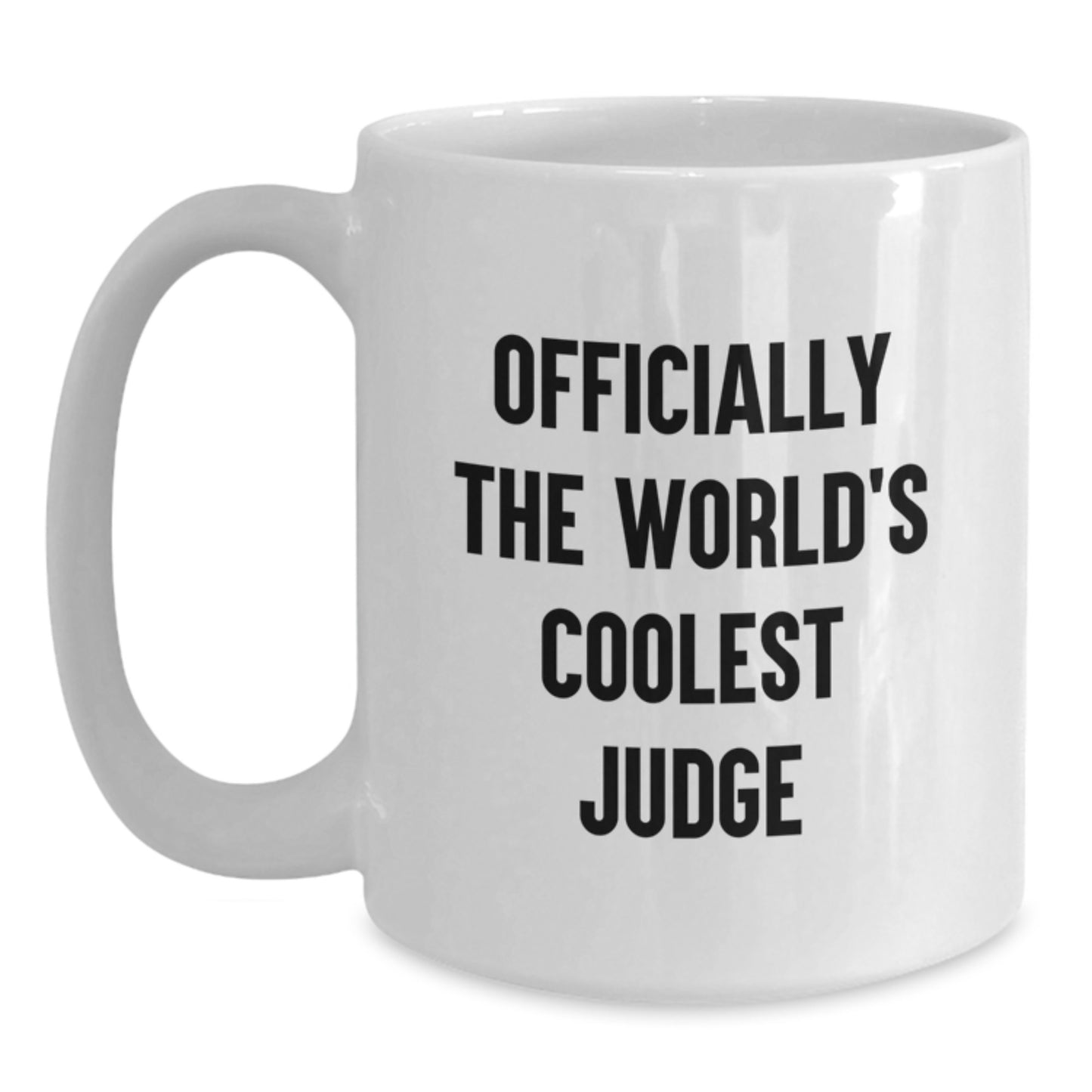 Funny Judge Gifts for Men, White Coffee Mug, Officially The World's Coolest Judge Quote, Christmas Unique Gifts from Friends - Main