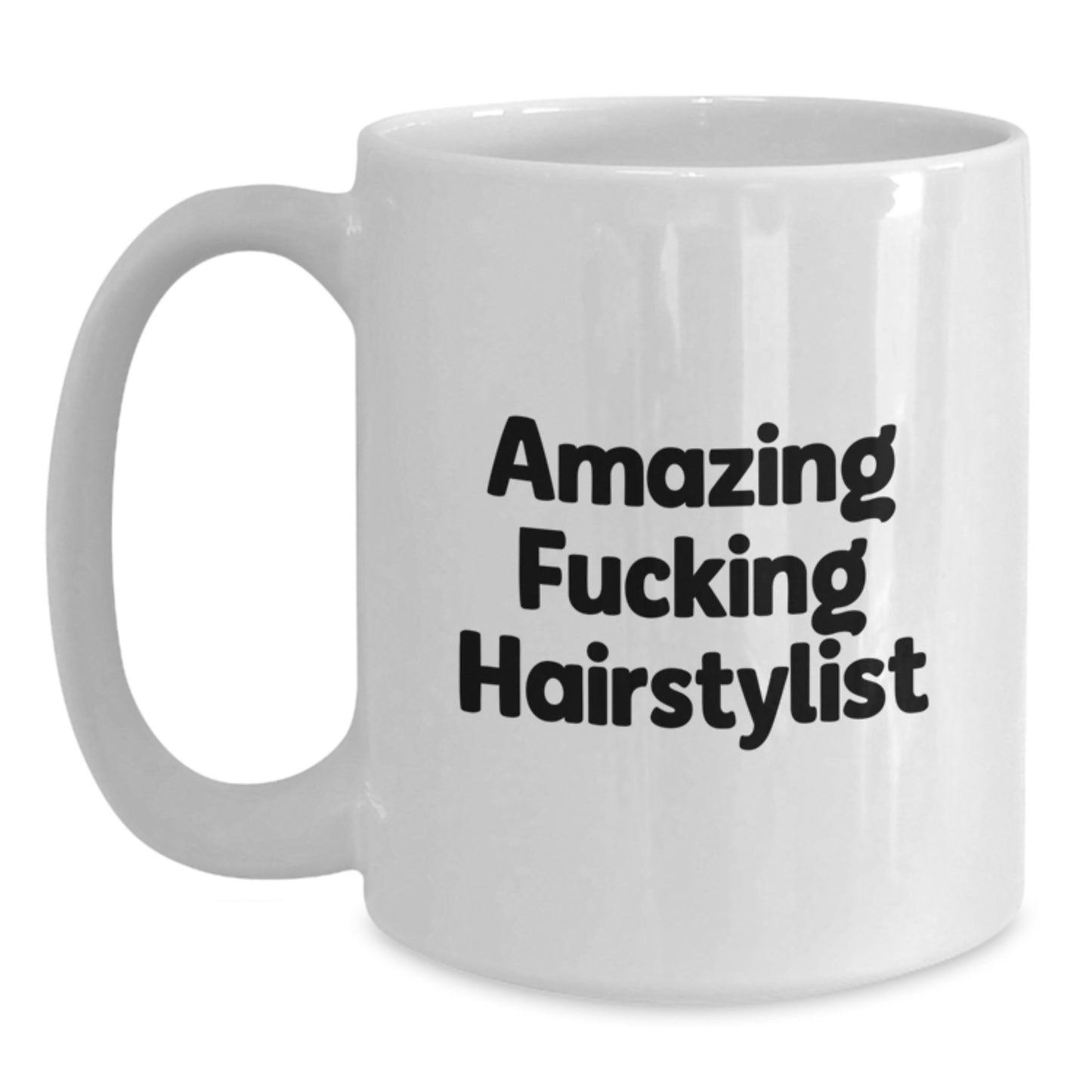 Funny Hairstylist Gifts for Men, White Coffee Mug, Amazing F--king Hairstylist, Christmas Unique Presents from Friends - Main