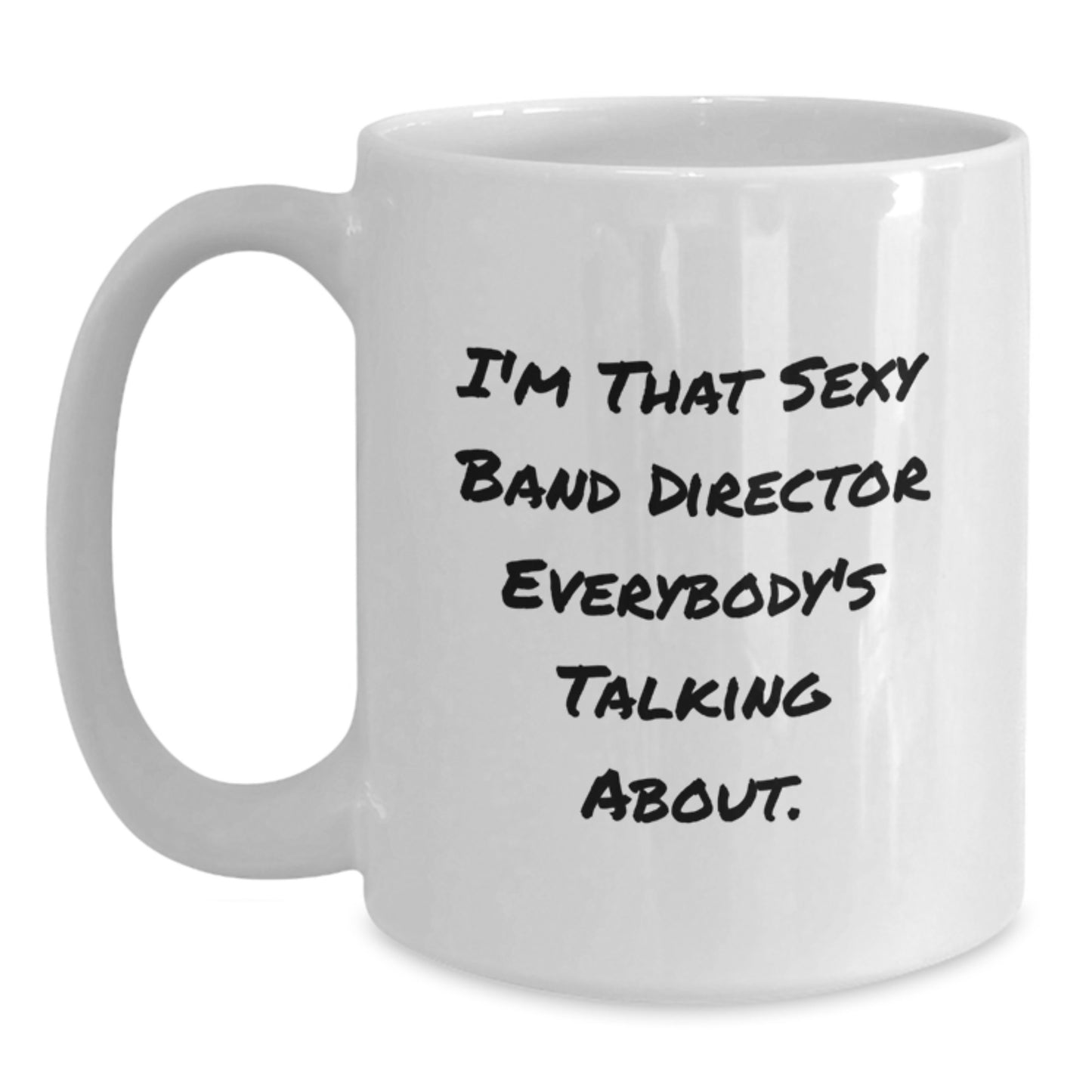 Funny Band Director Quotes Gifts for Him Christmas Unique Mug White Coffee Mugs for Band Director Friends and Family Unique Gifts from Men - Main