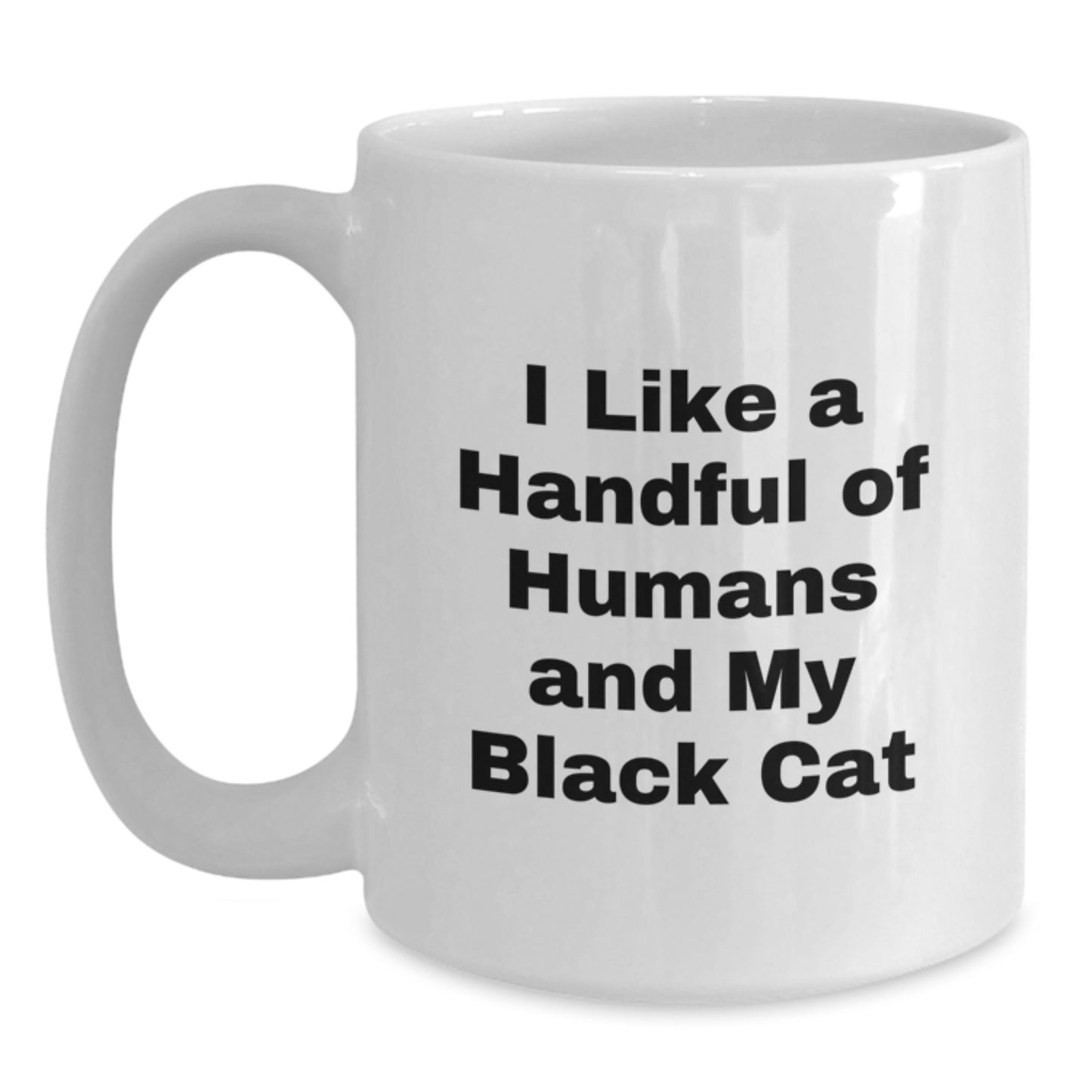 Black Cat White Coffee Mug Funny Quote Gifts from Friends to Family for Christmas - Main