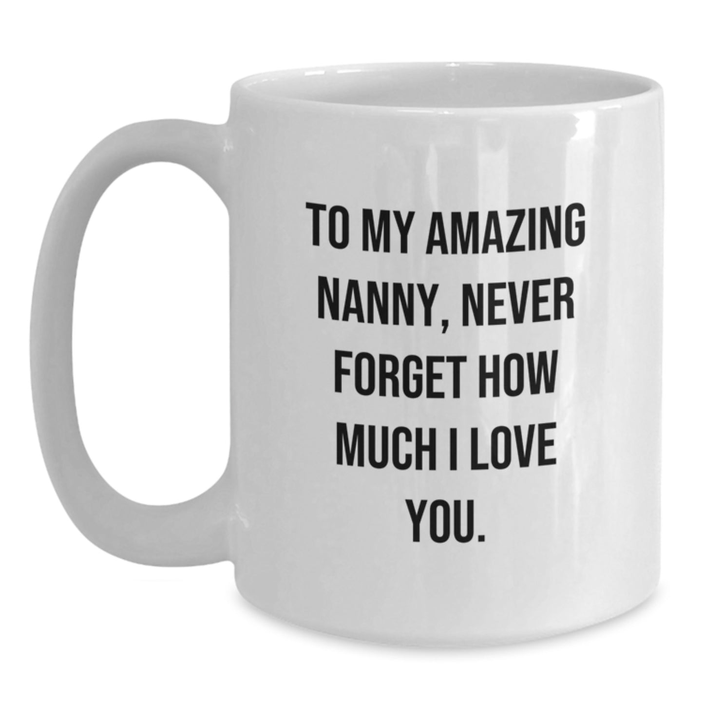Funny Nanny Gifts from Family - To My Amazing Nanny, White Coffee Mug for Christmas - Main