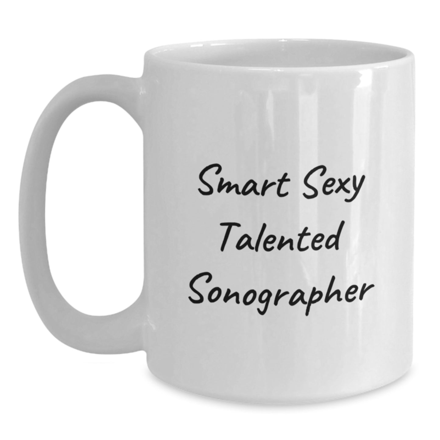 Sonographer Graduation White Coffee Mugs with Funny Quote for Unique Gifts from Coworkers, Friends, or Family - Main