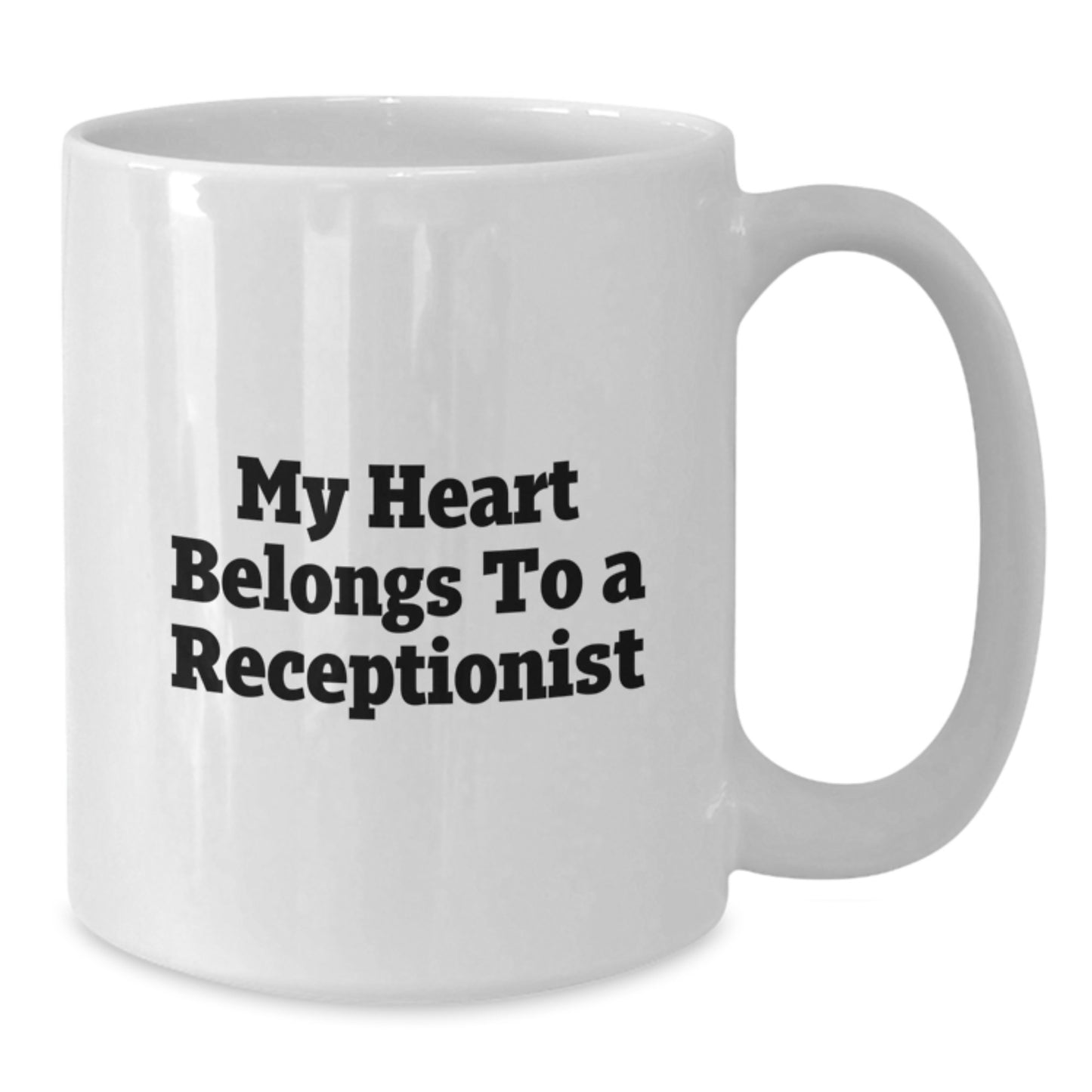 Funny Gifts for Receptionists - 'My Heart Belongs To A Receptionist' Quote White Coffee Mug, Perfect for Coworkers, Christmas Unique Gifts from Men to Women - Additional