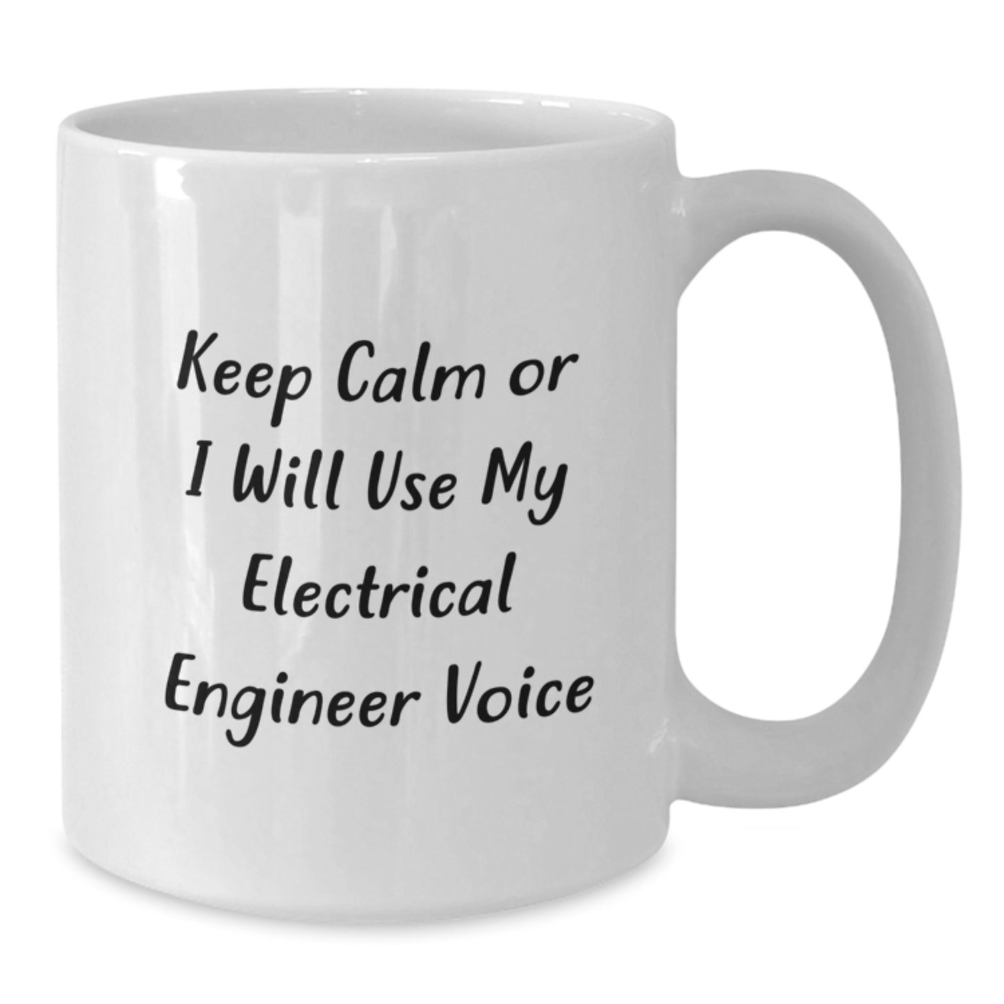 Funny Electrical Engineer Gifts for Electrical Engineer Mom on Mother's Day - White 11oz/15oz Coffee Mug - Additional