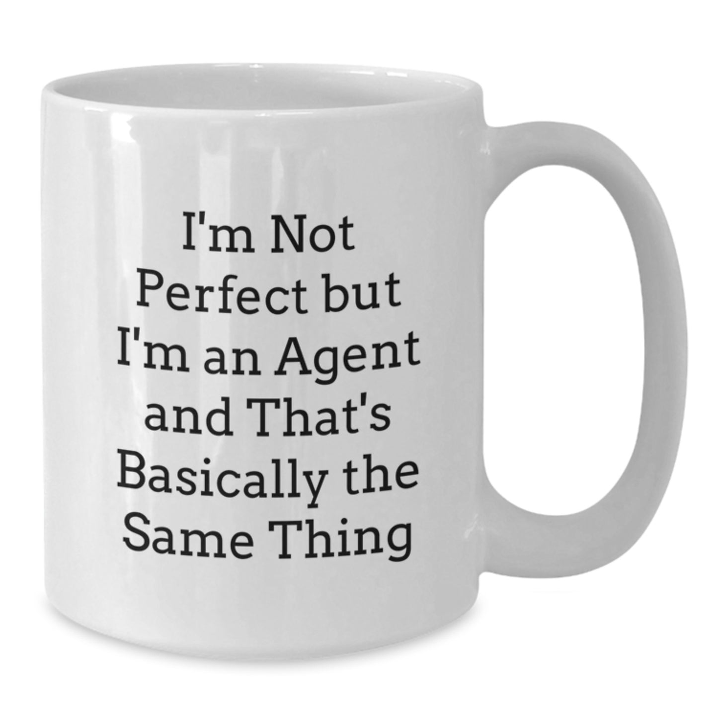 Funny Agent Gifts from Friends for Agent Graduation Unique White Coffee Mug - Additional