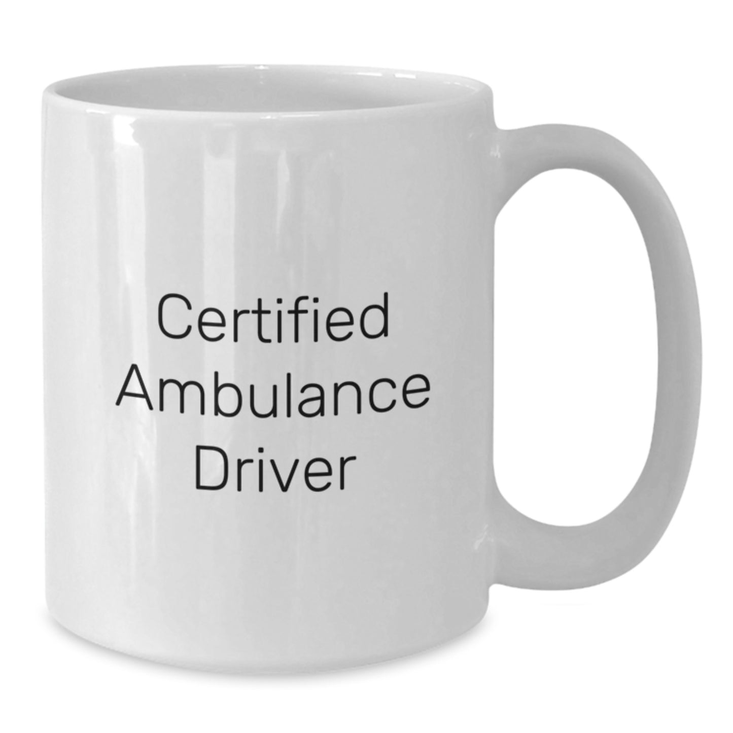Funny Gifts from Ambulance Drivers, White Coffee Mug for Ambulance Drivers, Valentine's Unique Ambulance Driver Gift - Additional