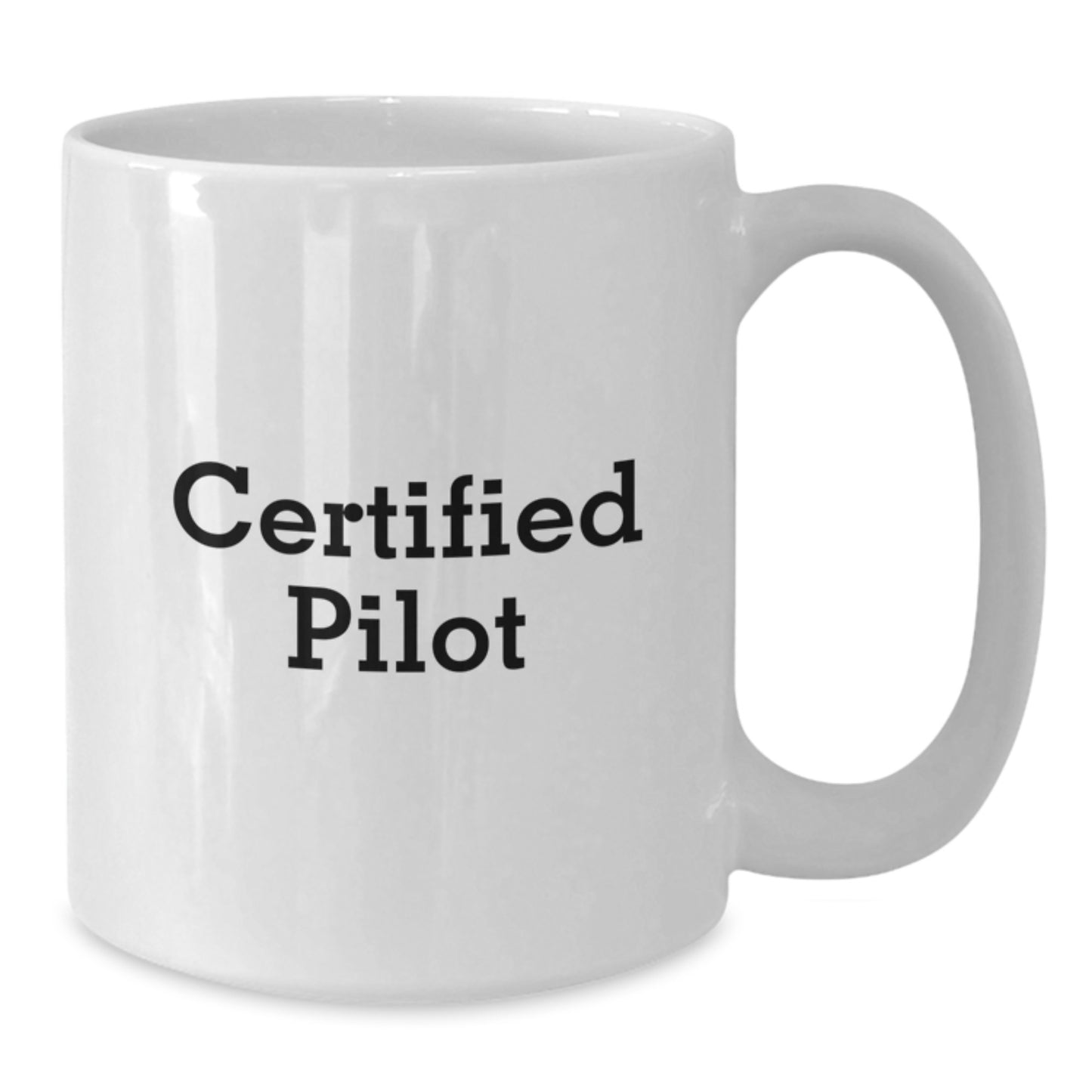 Funny Pilot Gifts from Men, Unique White Coffee Mugs for Certified Pilot, Christmas Unique Gifts - Additional